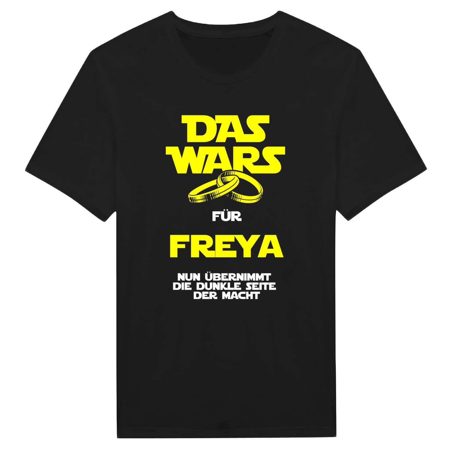 JGA T-Shirt »Das Wars« für den Namen »Freya«