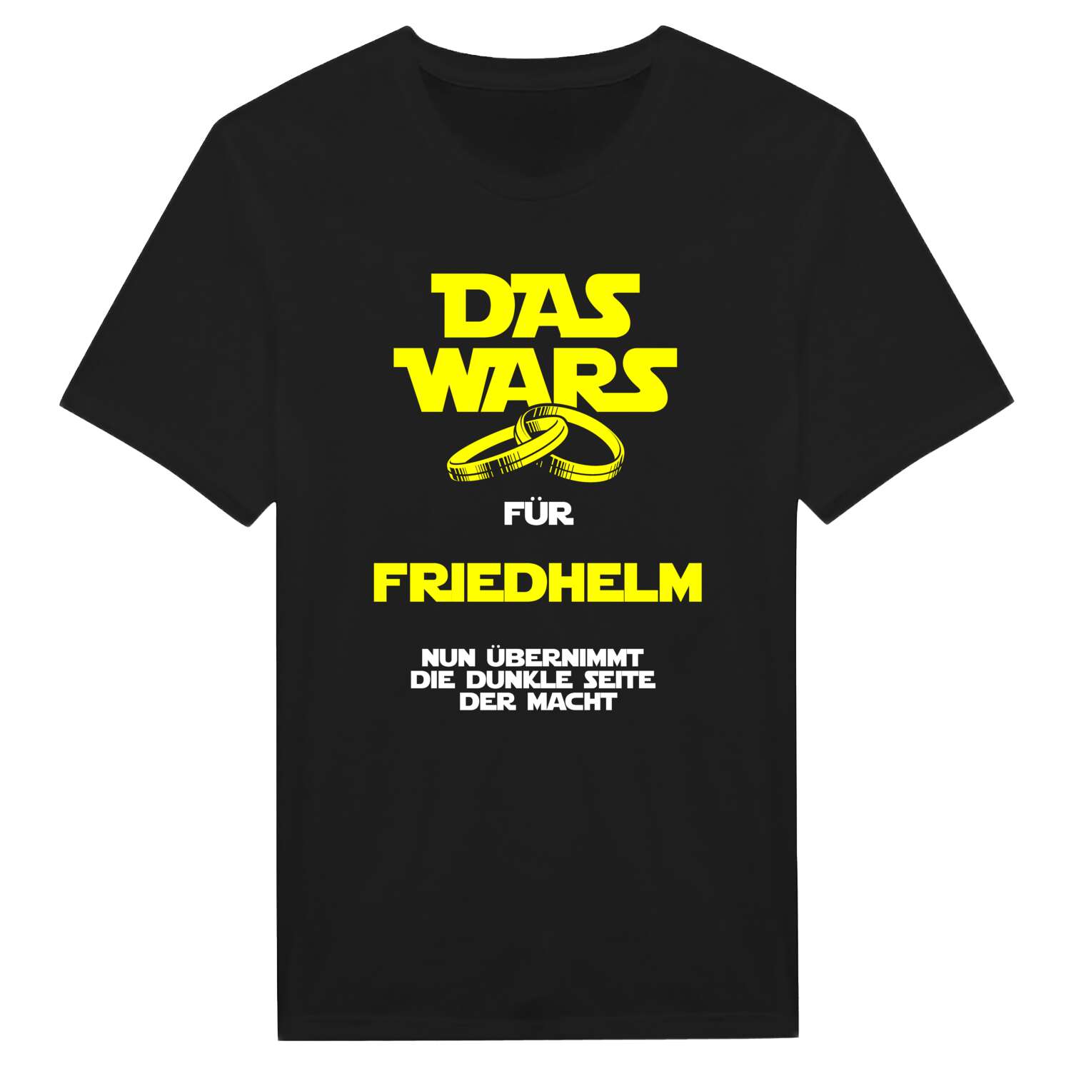 JGA T-Shirt »Das Wars« für den Namen »Friedhelm«