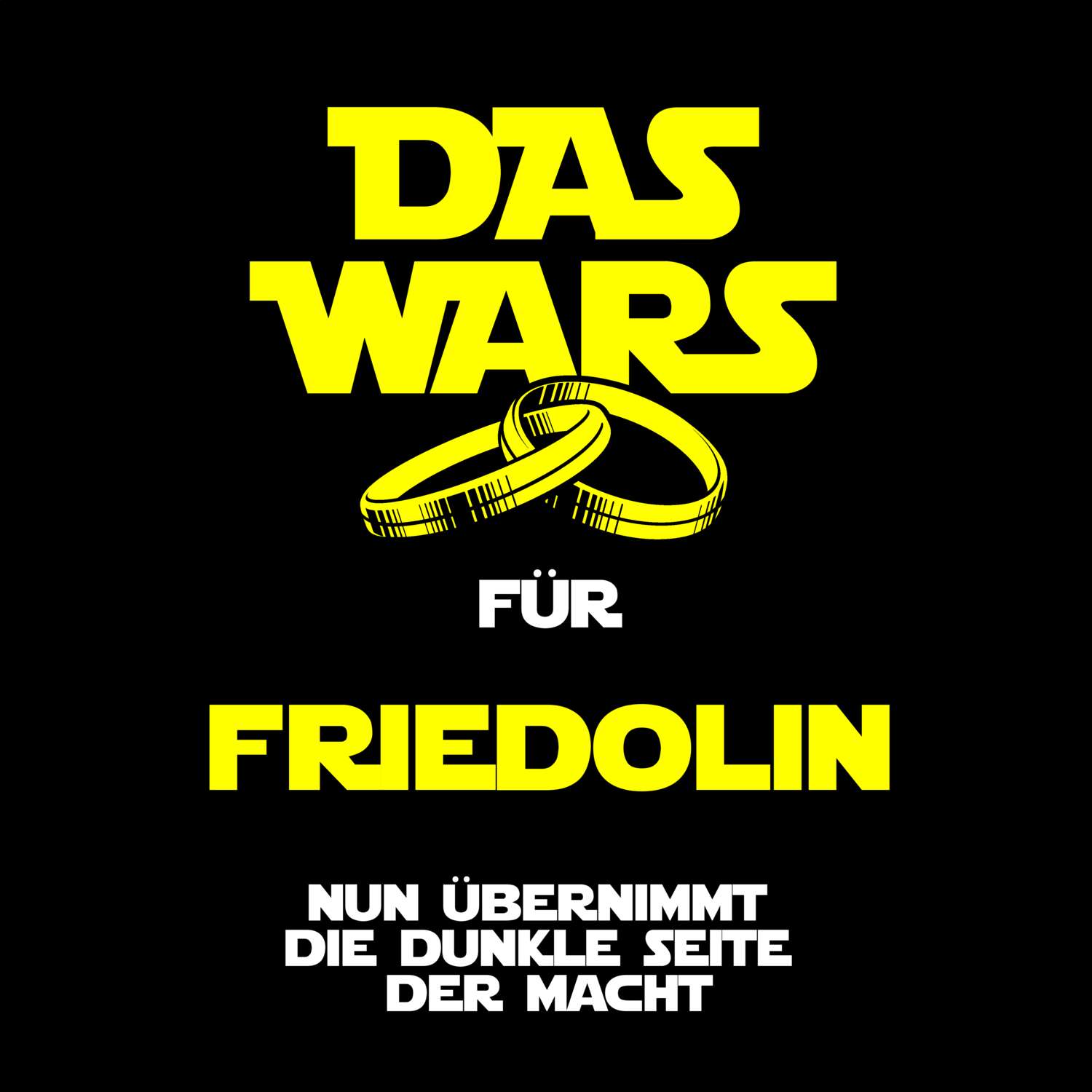 JGA T-Shirt »Das Wars« für den Namen »Friedolin«