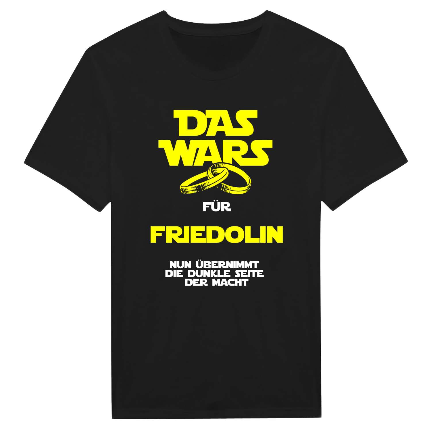 JGA T-Shirt »Das Wars« für den Namen »Friedolin«