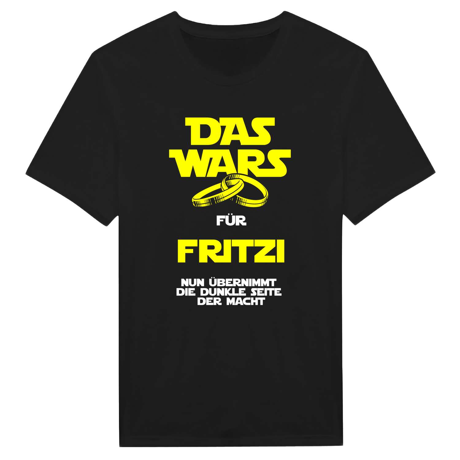 JGA T-Shirt »Das Wars« für den Namen »Fritzi«