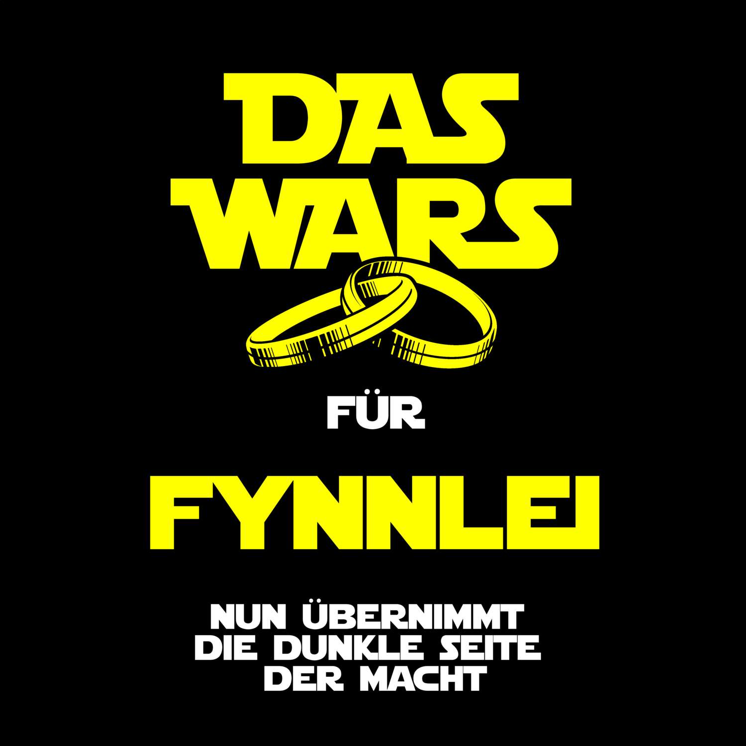 JGA T-Shirt »Das Wars« für den Namen »Fynnlei«