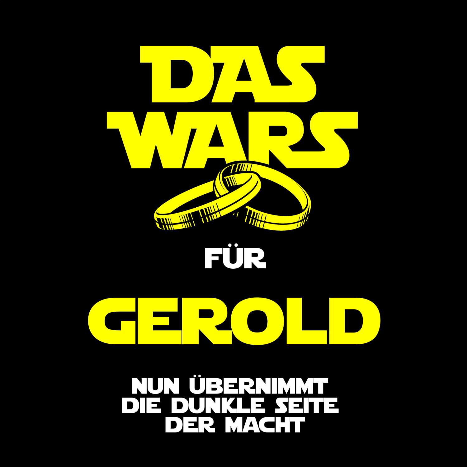 JGA T-Shirt »Das Wars« für den Namen »Gerold«