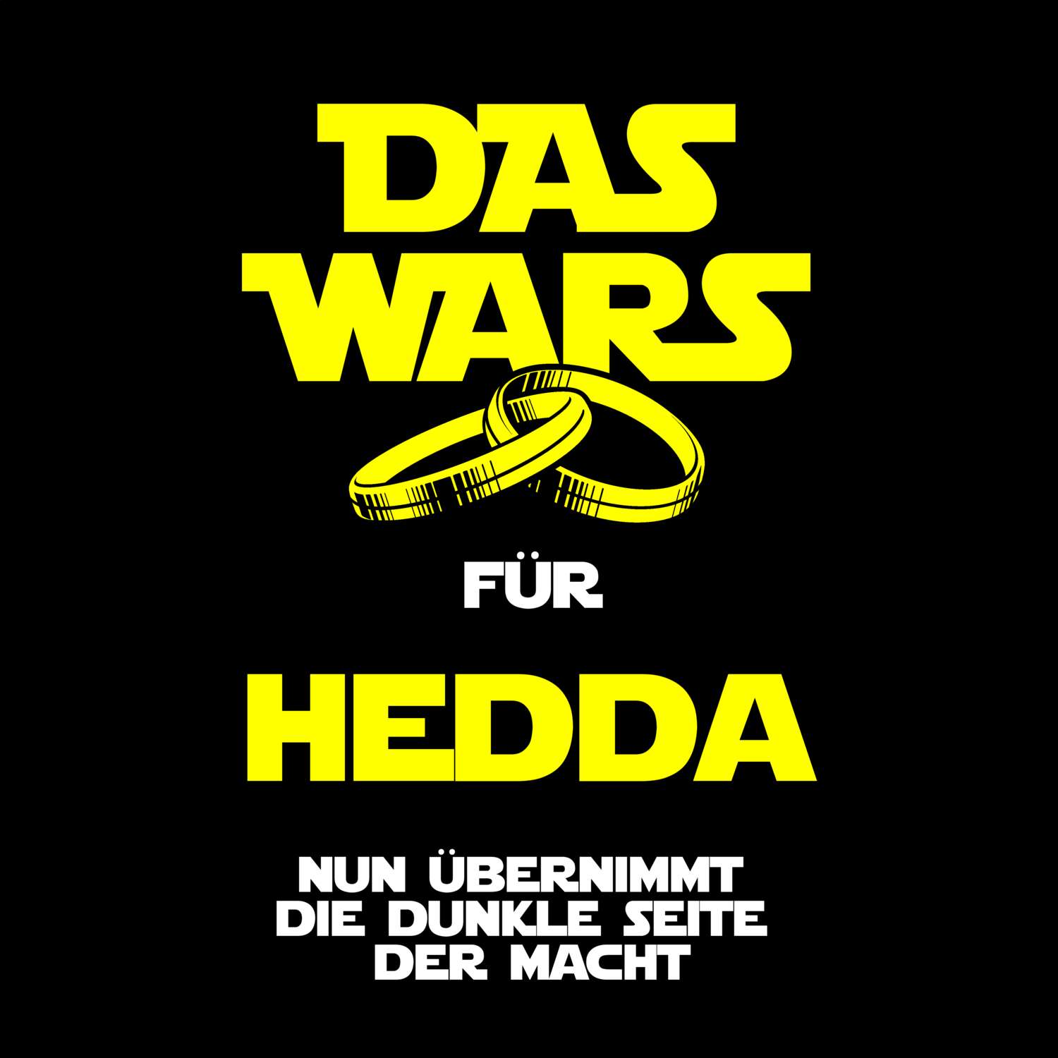 JGA T-Shirt »Das Wars« für den Namen »Hedda«