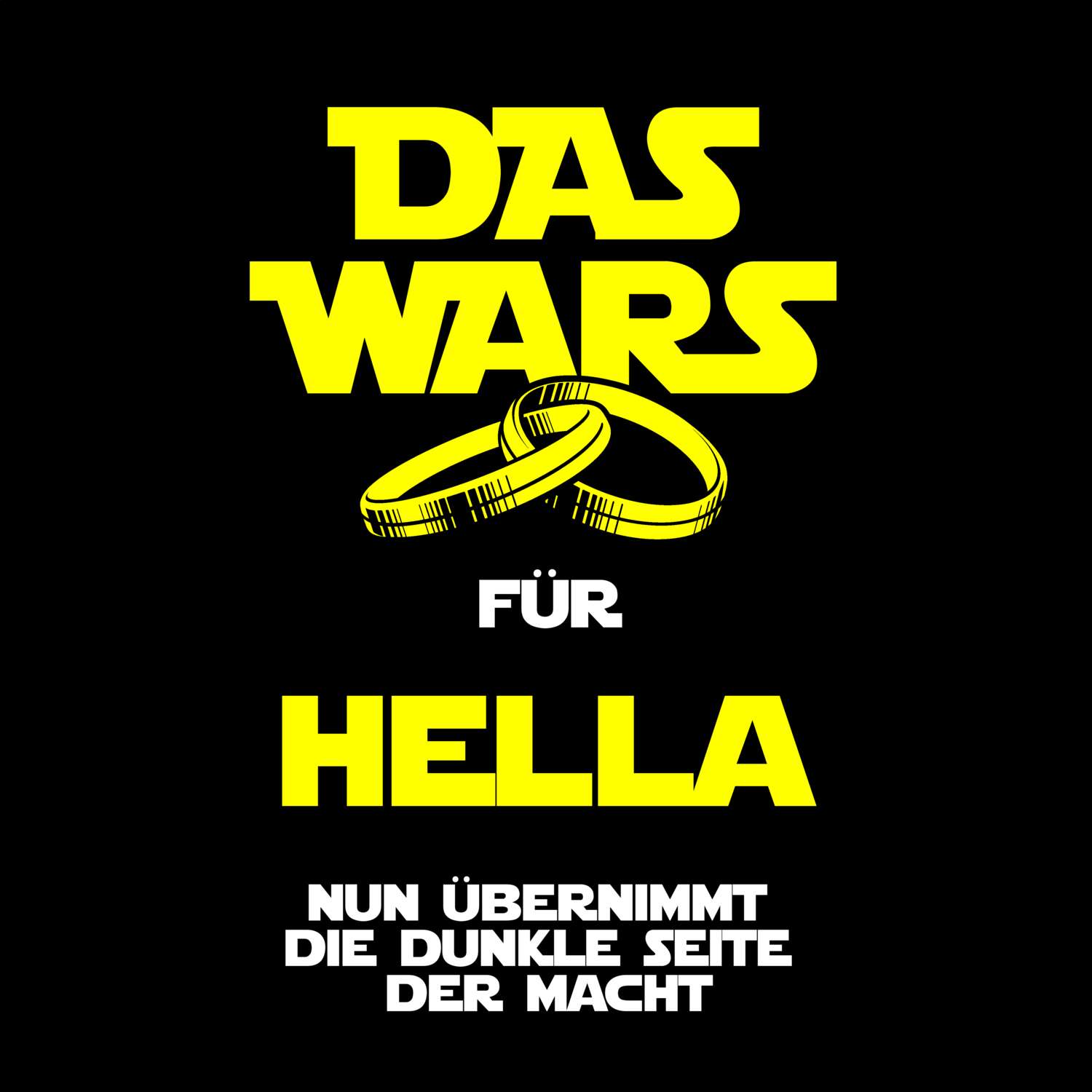 JGA T-Shirt »Das Wars« für den Namen »Hella«