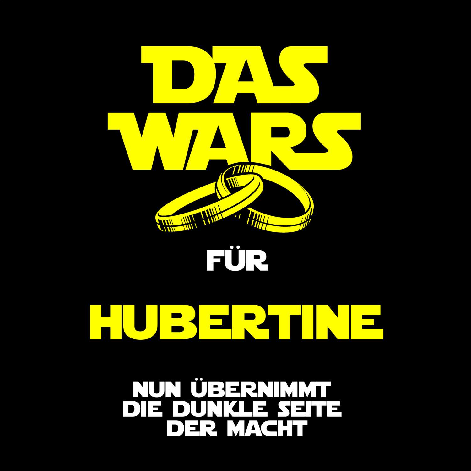 JGA T-Shirt »Das Wars« für den Namen »Hubertine«