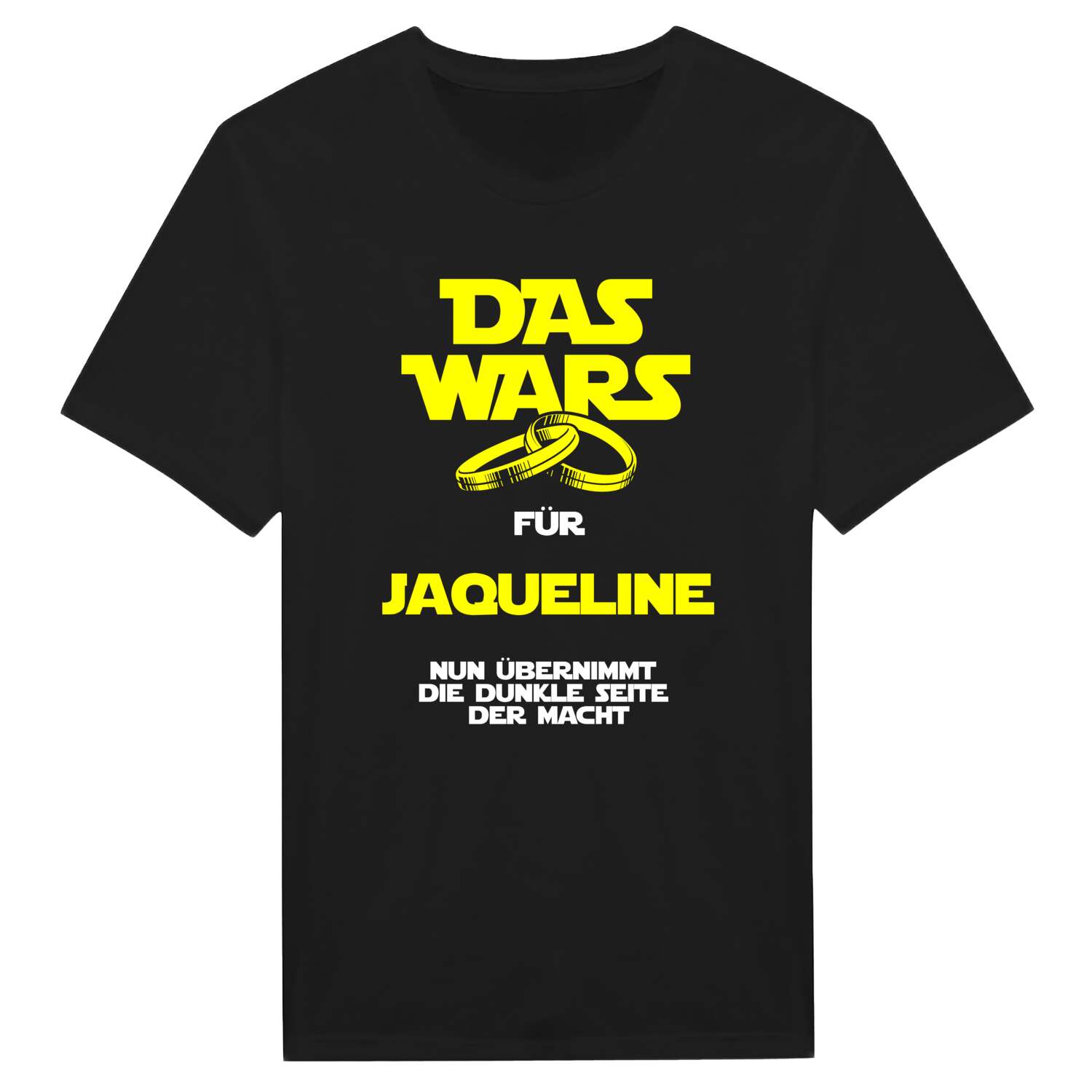 JGA T-Shirt »Das Wars« für den Namen »Jaqueline«