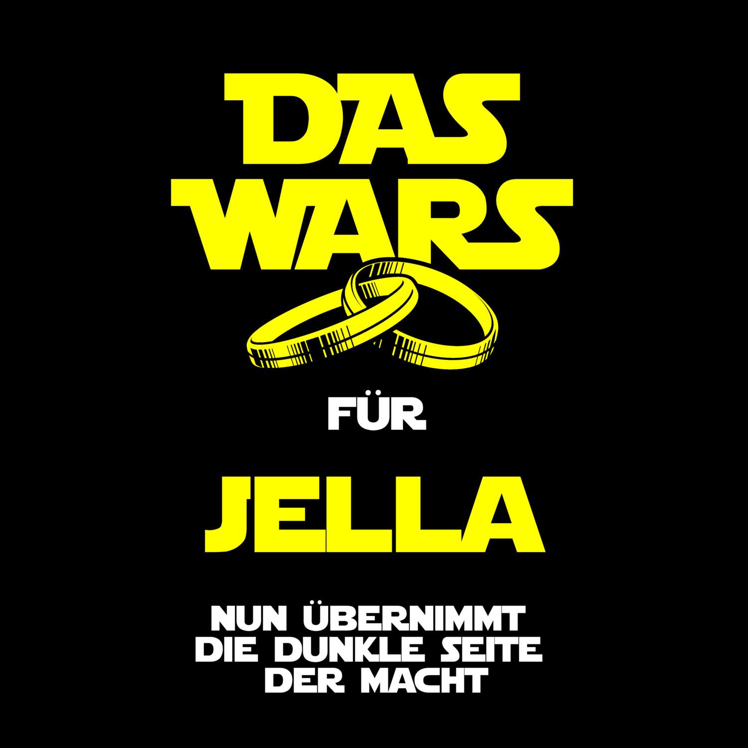 JGA T-Shirt »Das Wars« für den Namen »Jella«