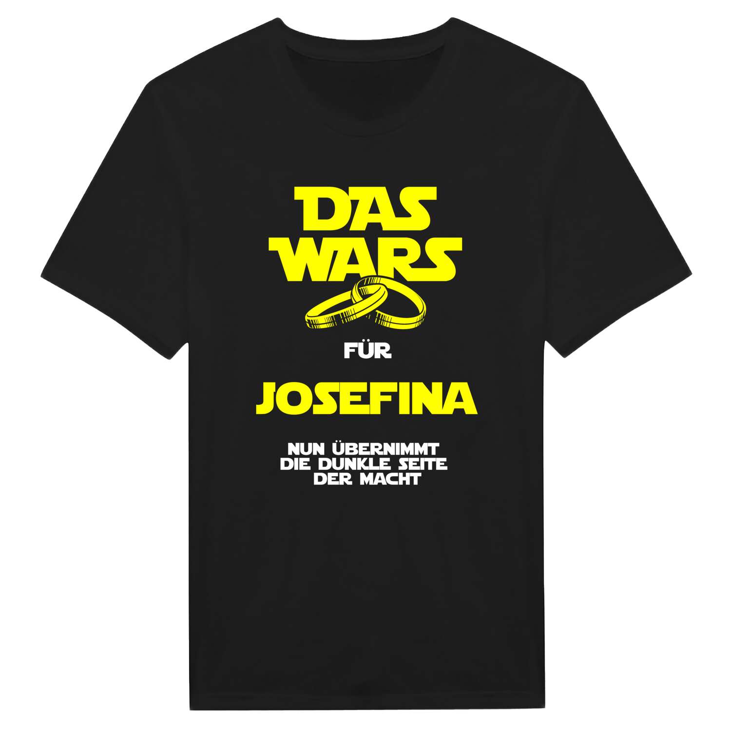 JGA T-Shirt »Das Wars« für den Namen »Josefina«