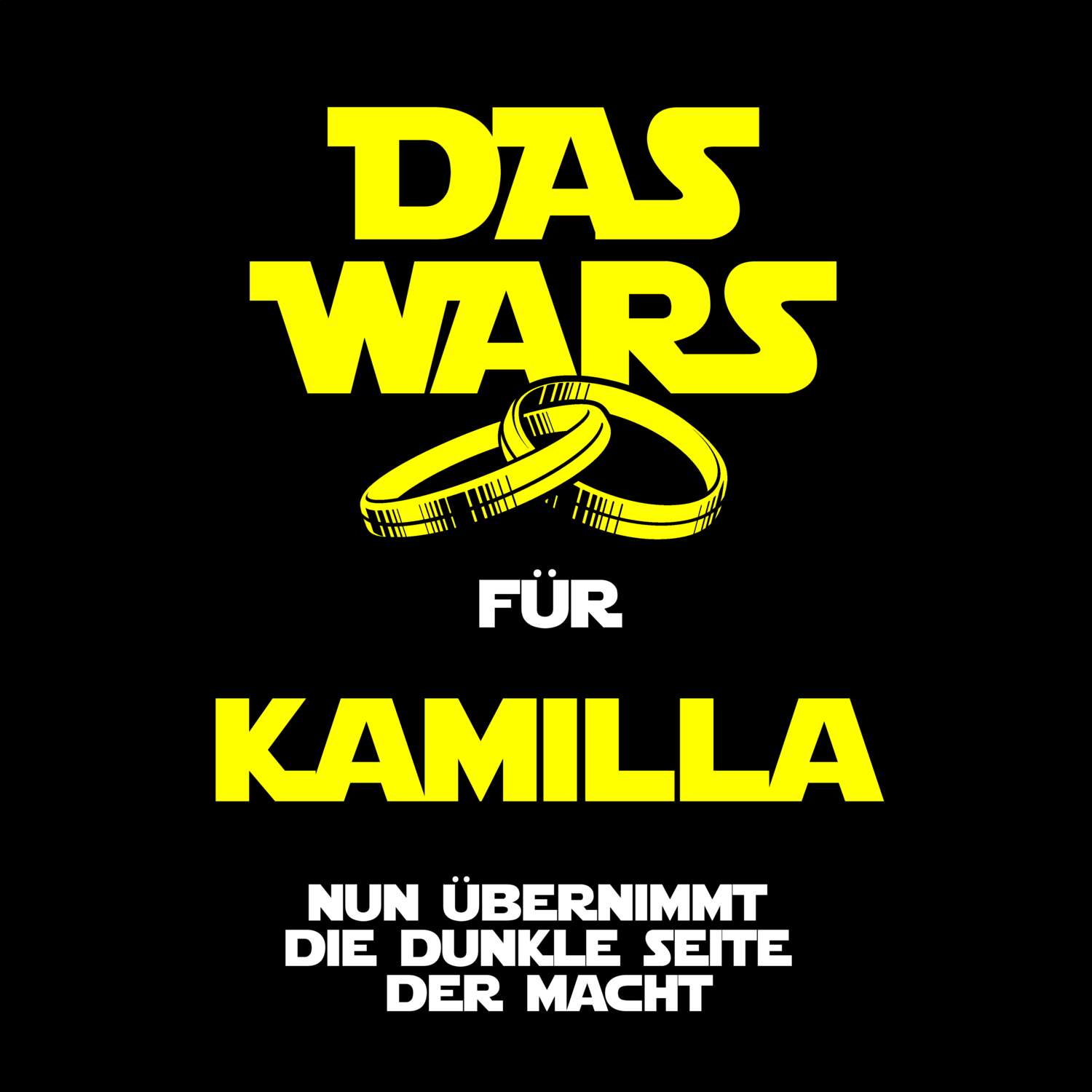 JGA T-Shirt »Das Wars« für den Namen »Kamilla«