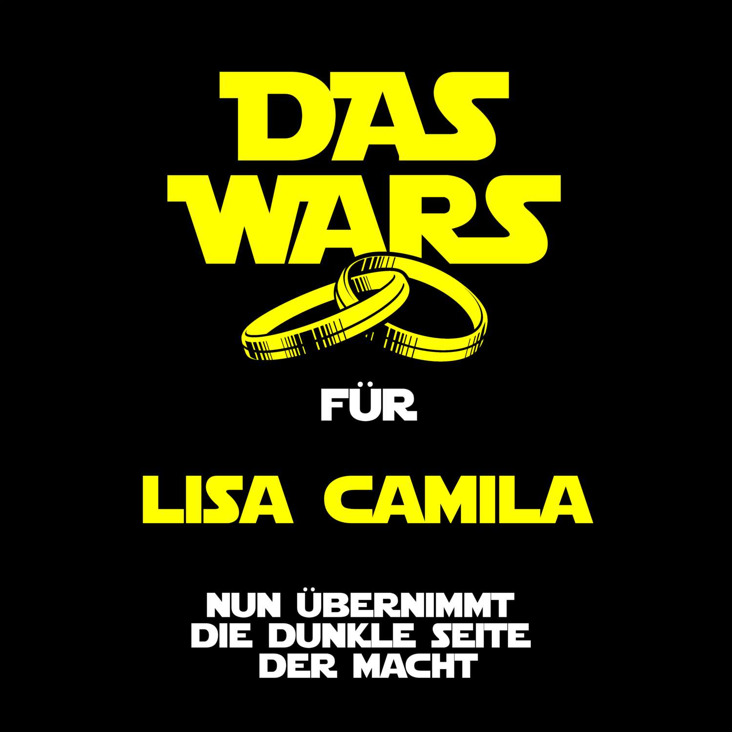 JGA T-Shirt »Das Wars« für den Namen »Lisa Camila«