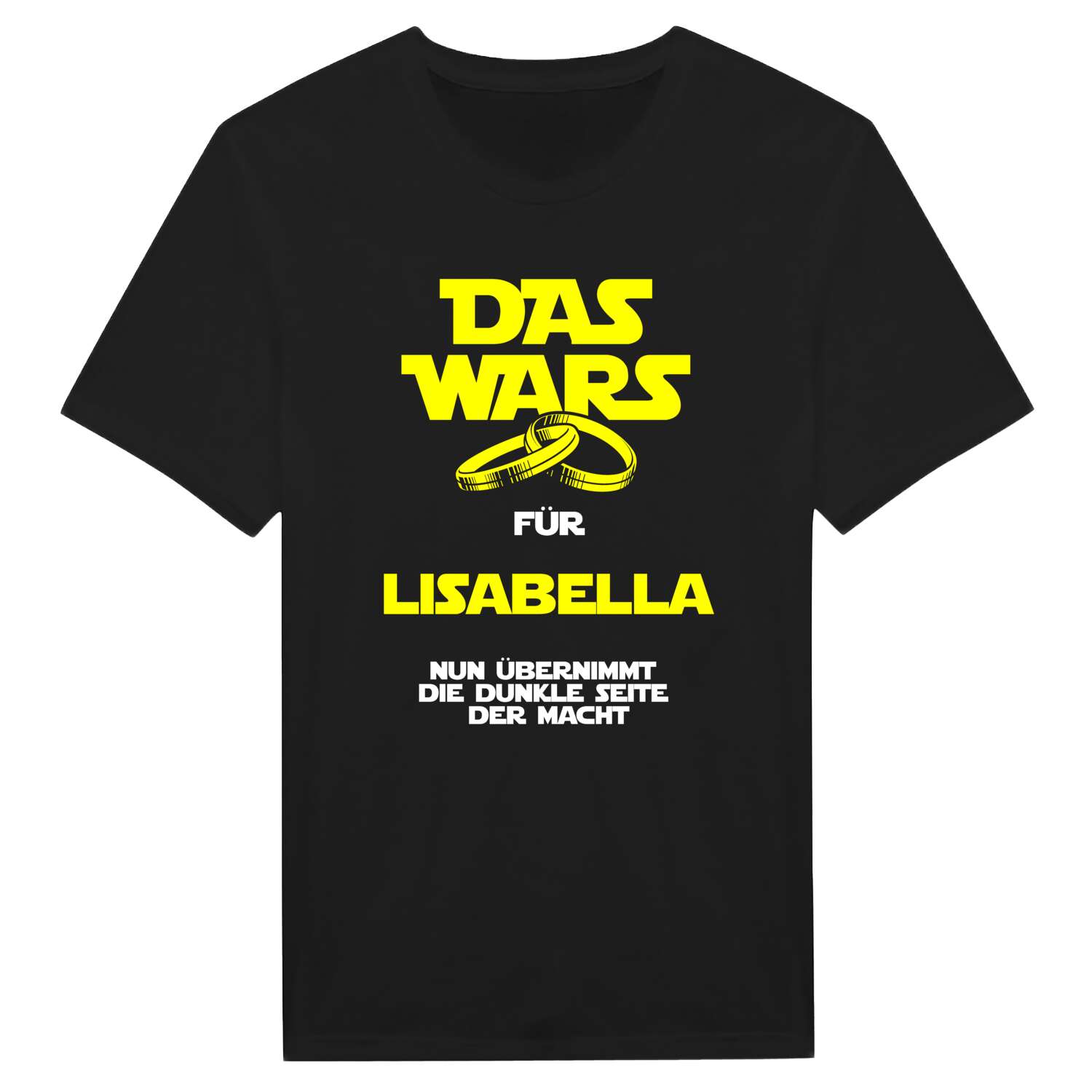 JGA T-Shirt »Das Wars« für den Namen »Lisabella«