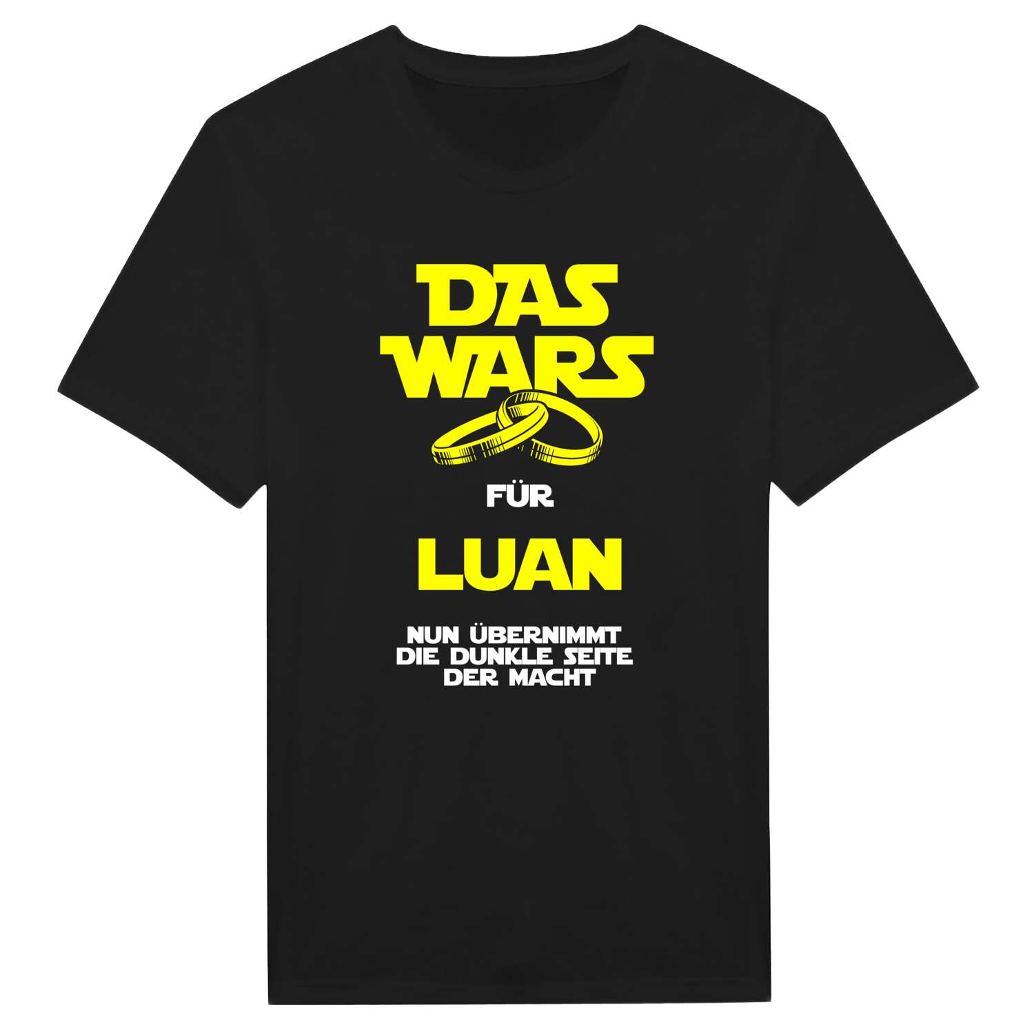 JGA T-Shirt »Das Wars« für den Namen »Luan«