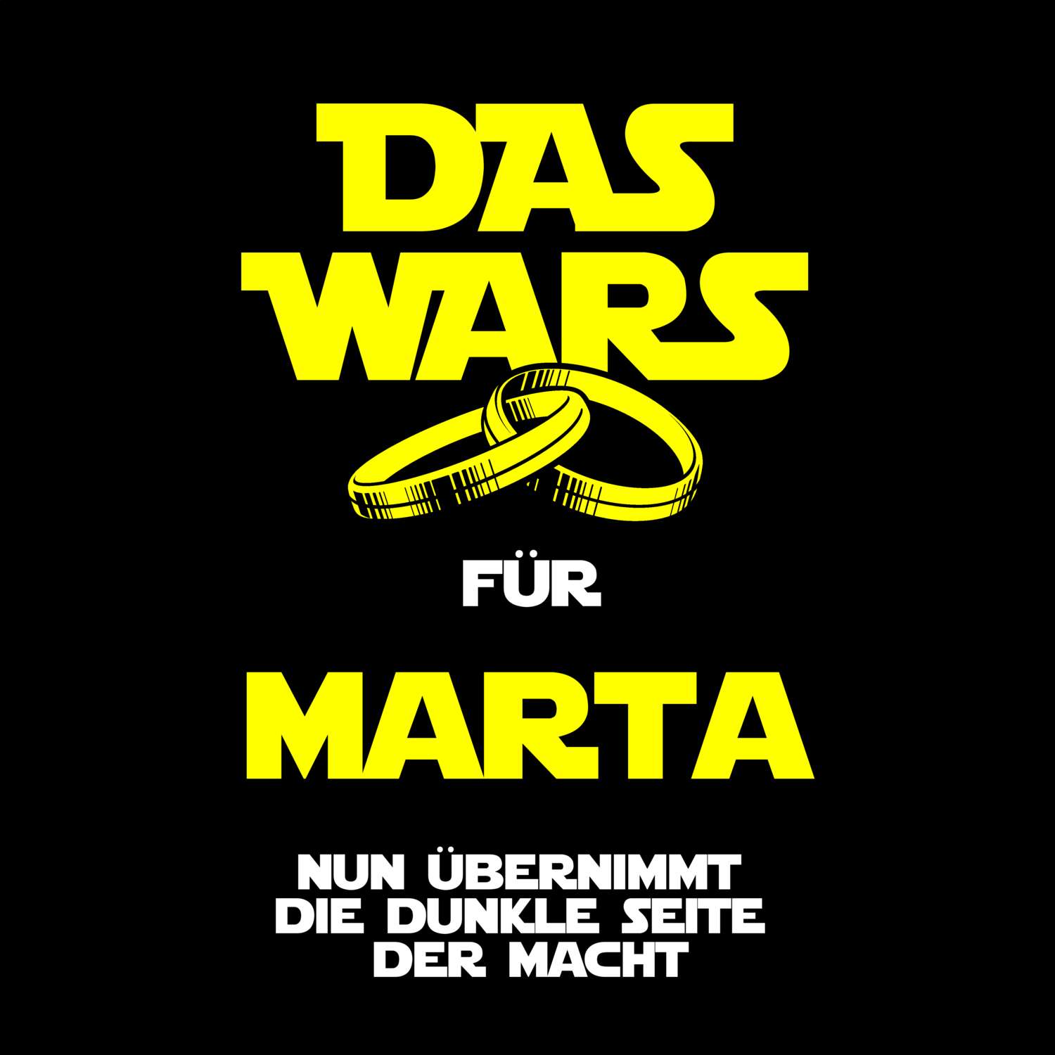 JGA T-Shirt »Das Wars« für den Namen »Marta«