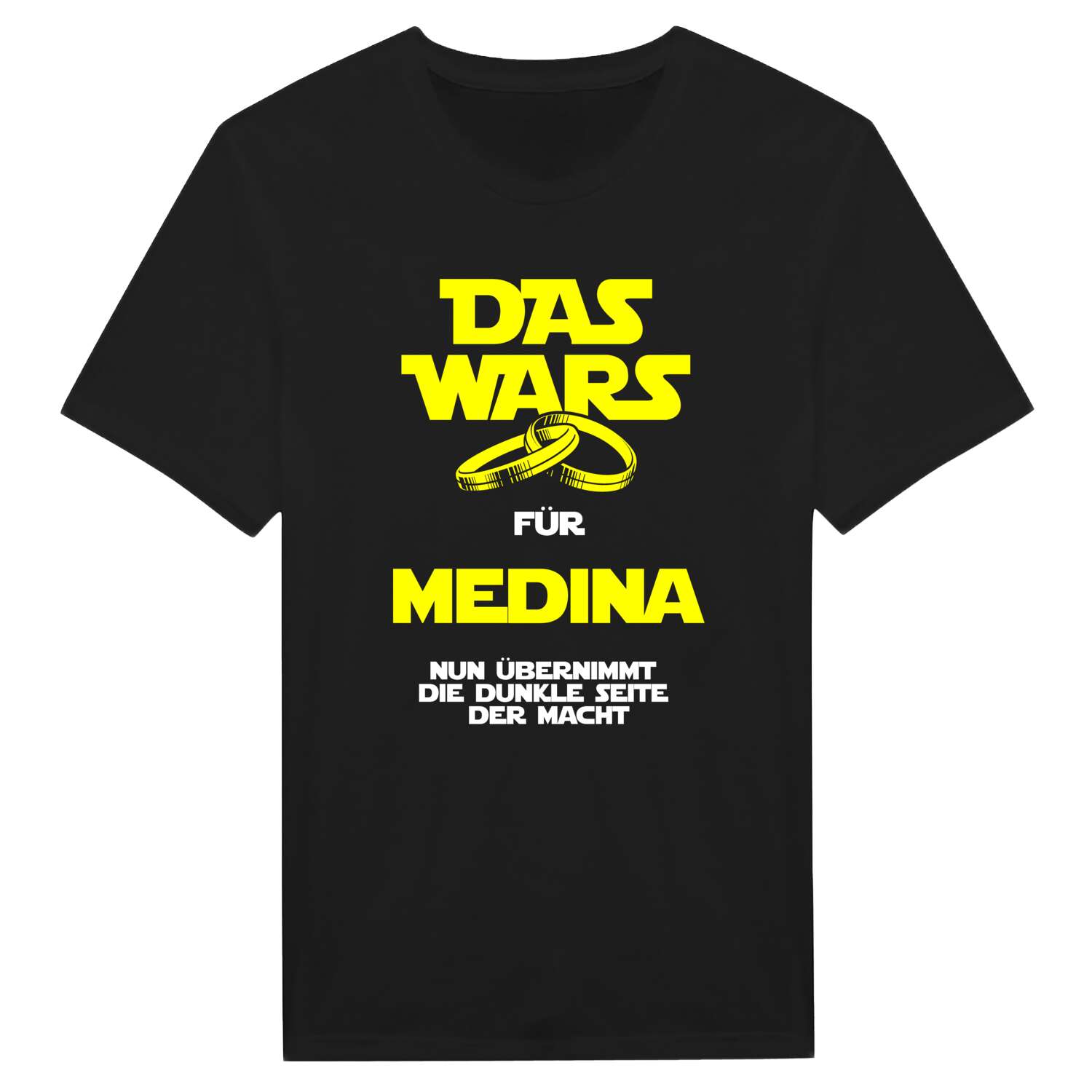 JGA T-Shirt »Das Wars« für den Namen »Medina«