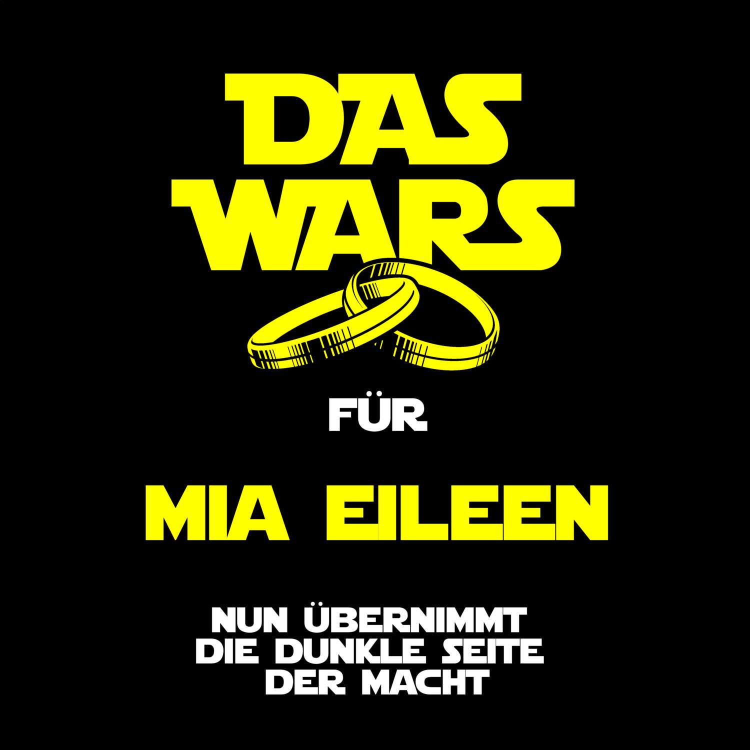 JGA T-Shirt »Das Wars« für den Namen »Mia Eileen«