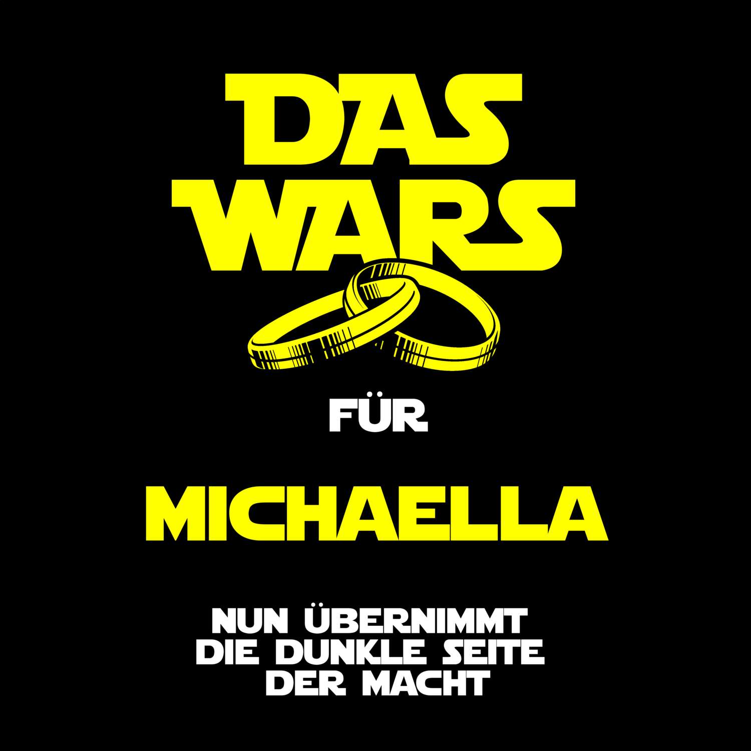 JGA T-Shirt »Das Wars« für den Namen »Michaella«