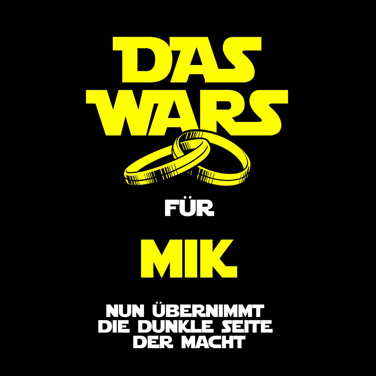 JGA T-Shirt »Das Wars« für den Namen »Mik«