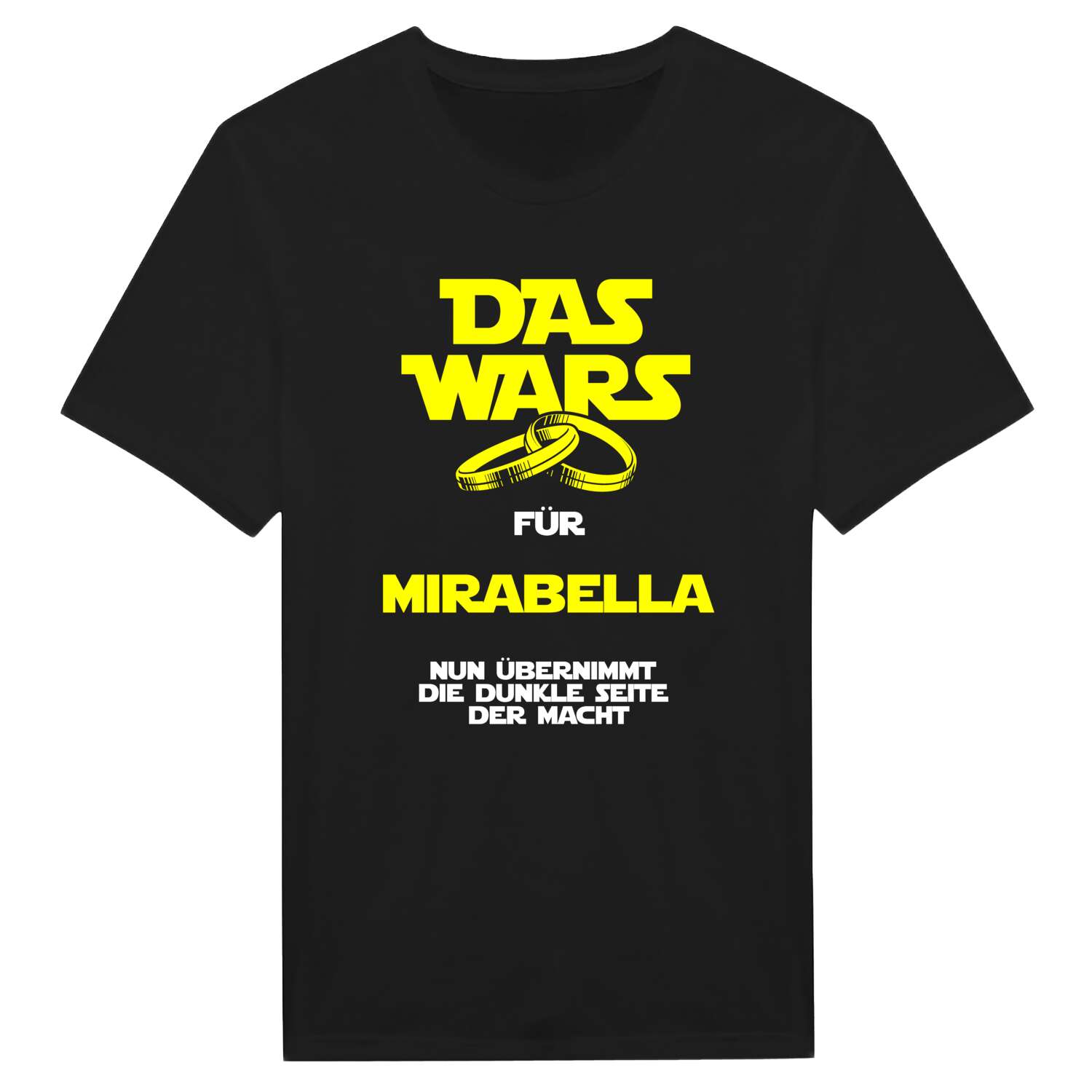 JGA T-Shirt »Das Wars« für den Namen »Mirabella«