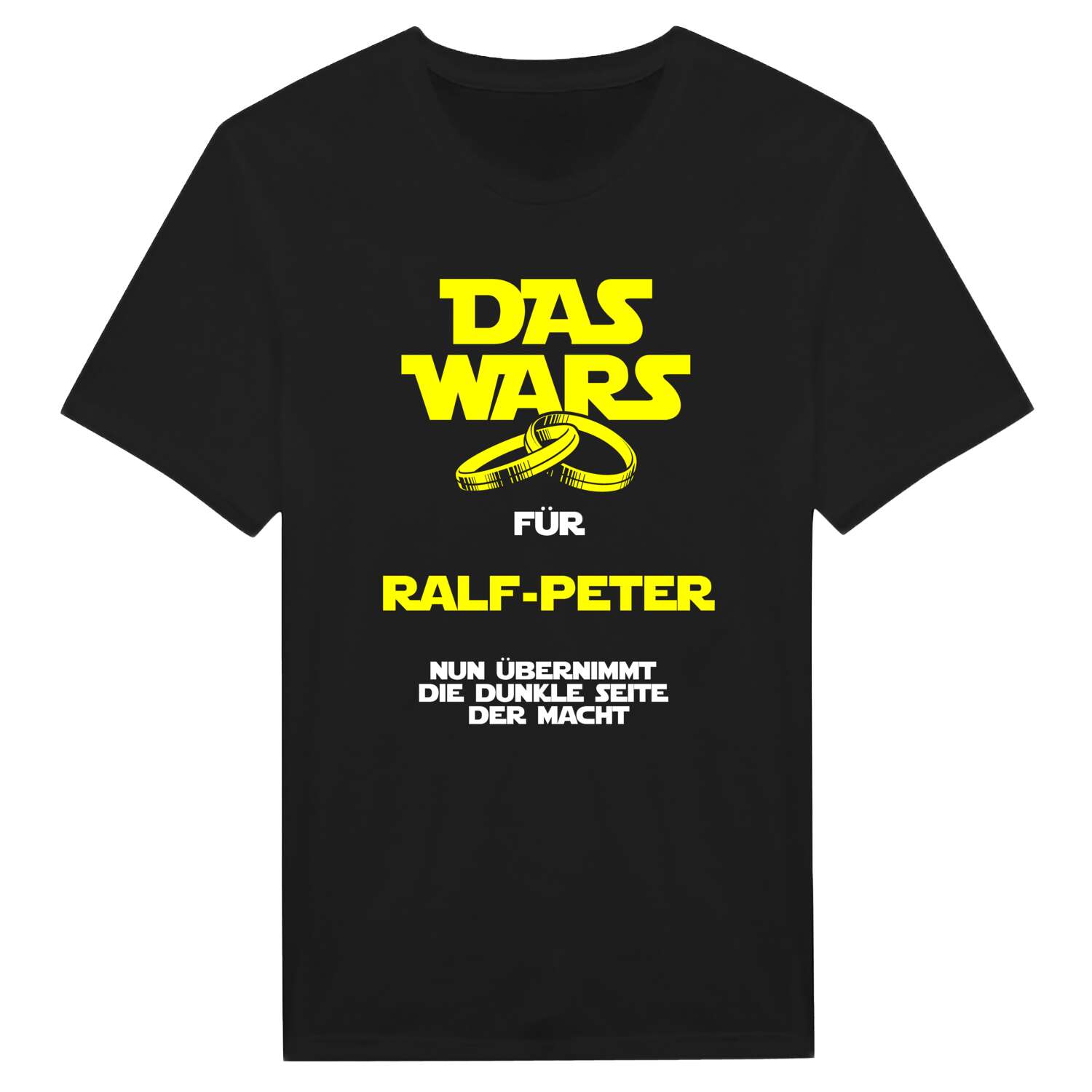 JGA T-Shirt »Das Wars« für den Namen »Ralf-Peter«