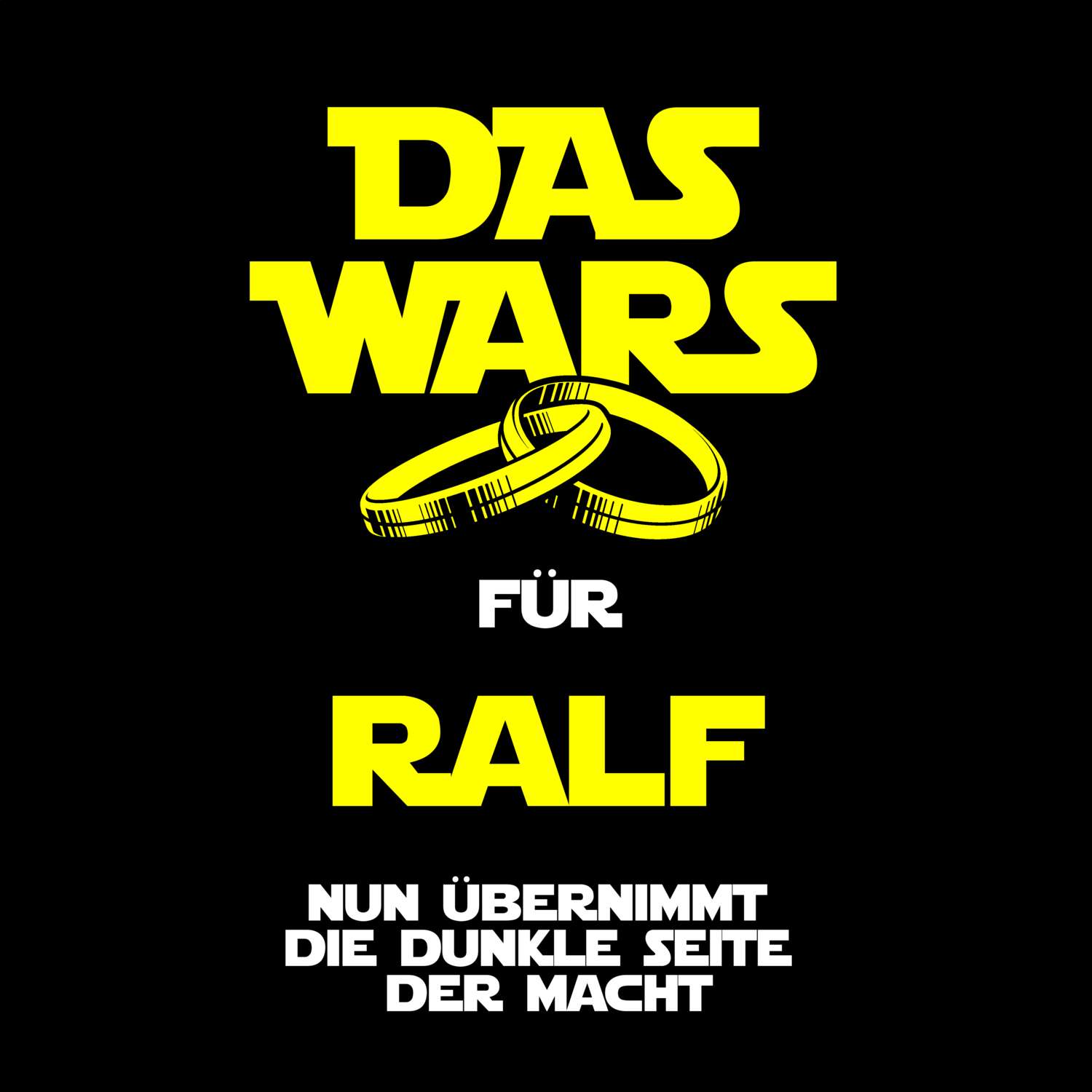 JGA T-Shirt »Das Wars« für den Namen »Ralf«