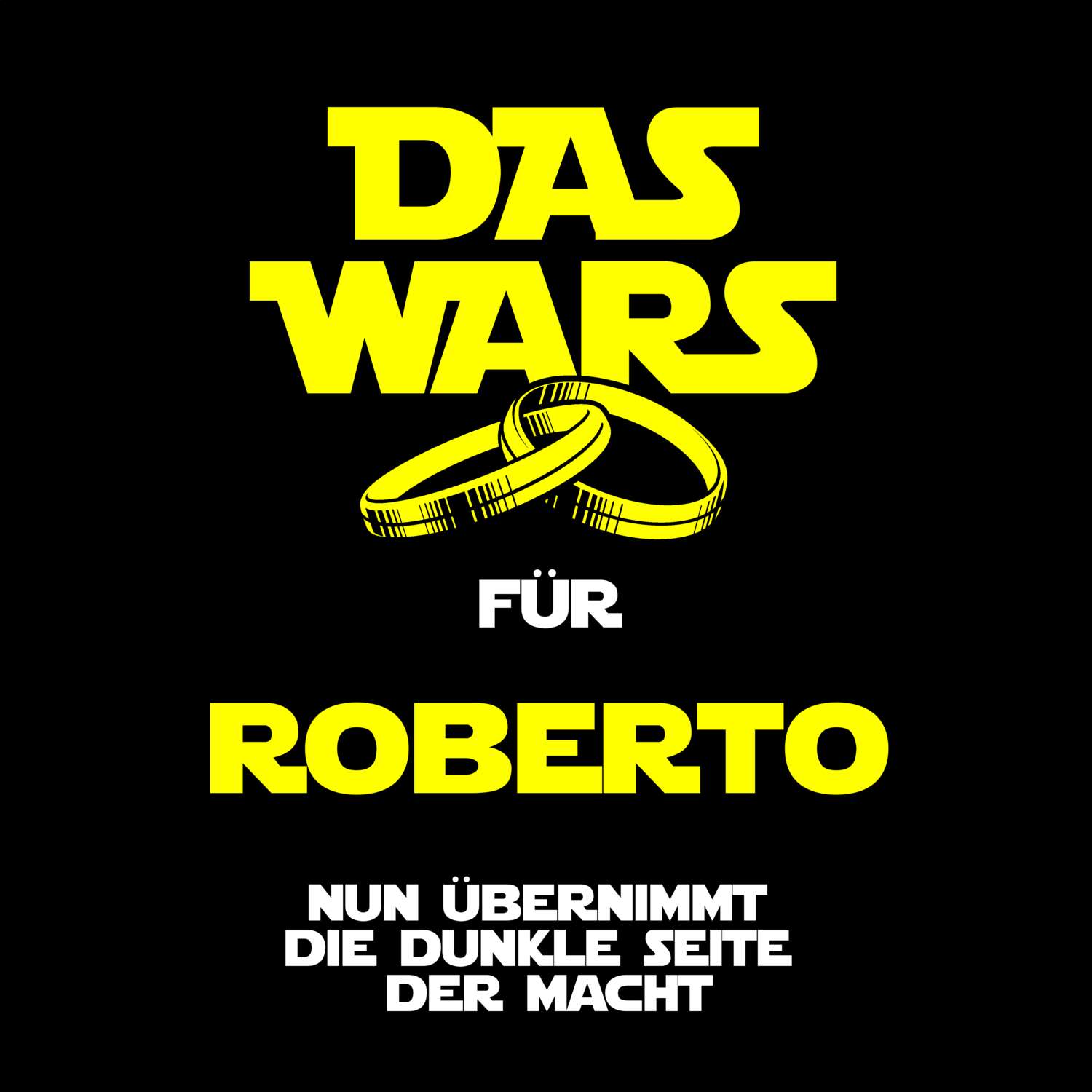 JGA T-Shirt »Das Wars« für den Namen »Roberto«