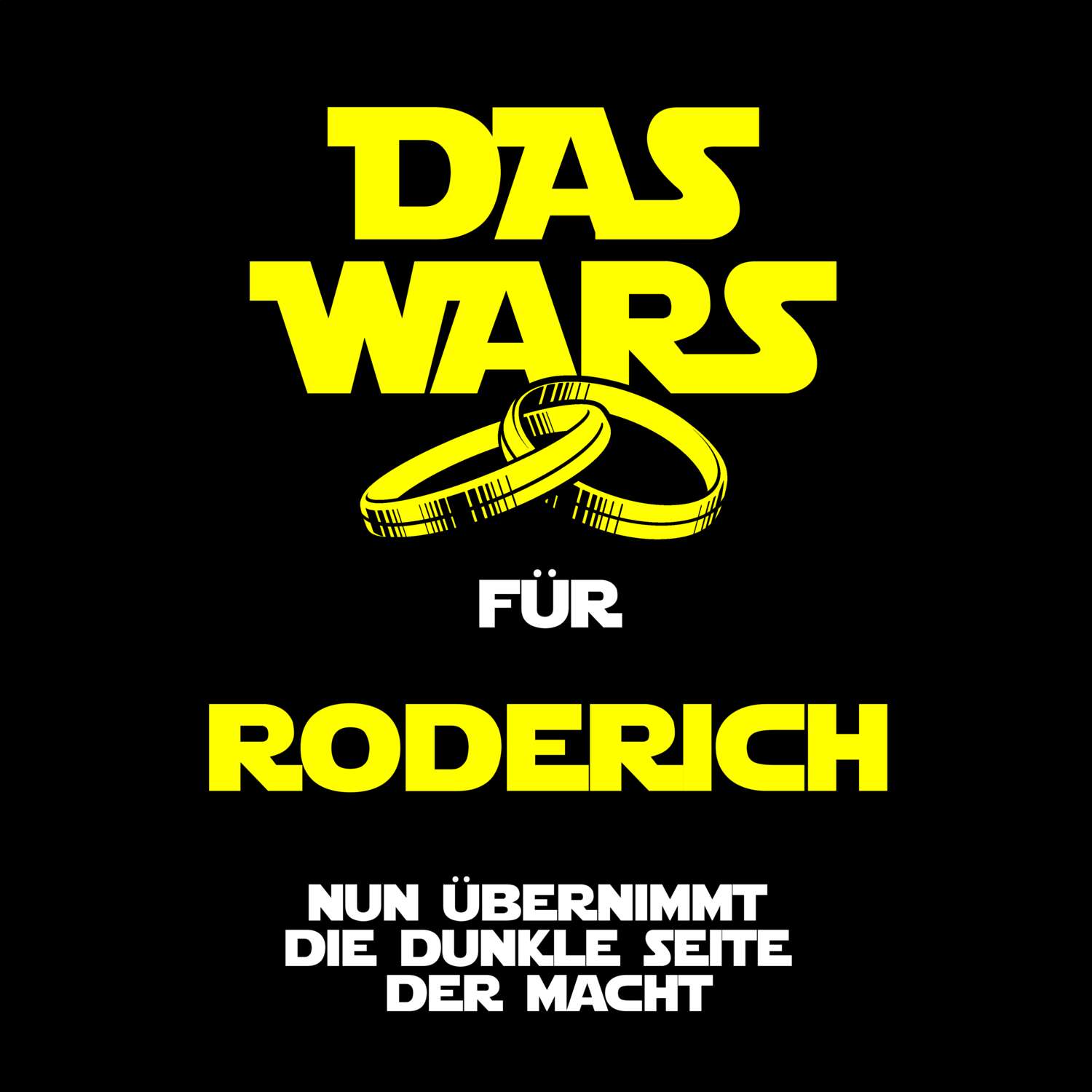 JGA T-Shirt »Das Wars« für den Namen »Roderich«