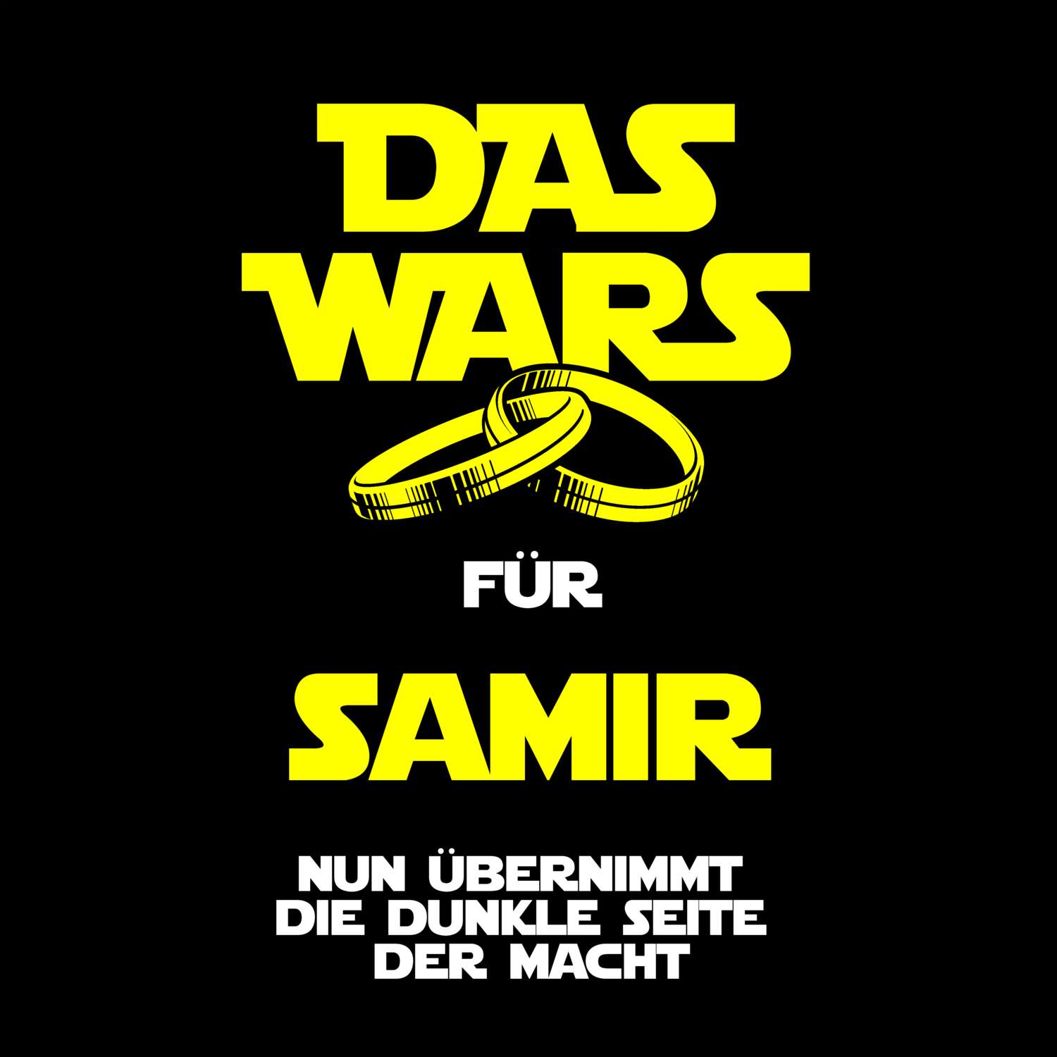 JGA T-Shirt »Das Wars« für den Namen »Samir«