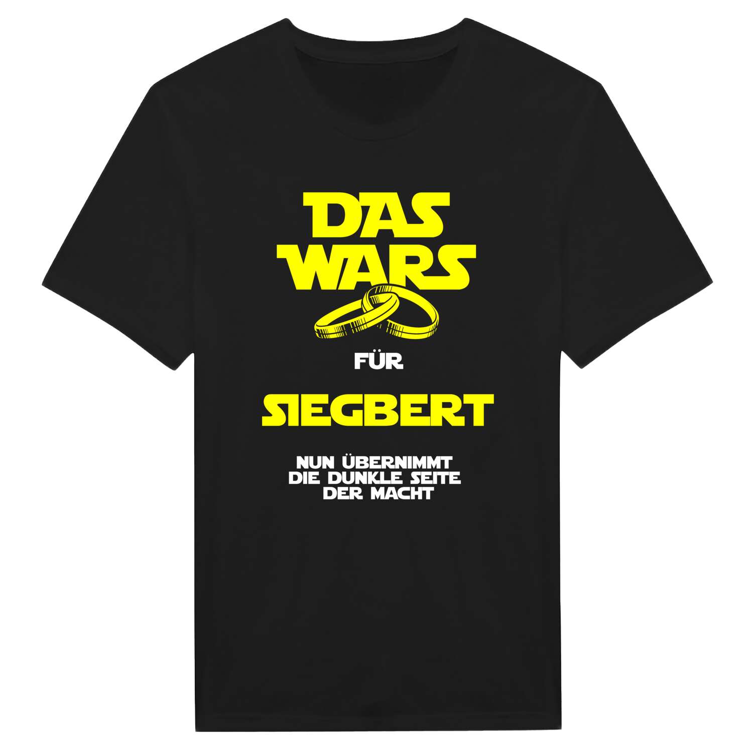 JGA T-Shirt »Das Wars« für den Namen »Siegbert«