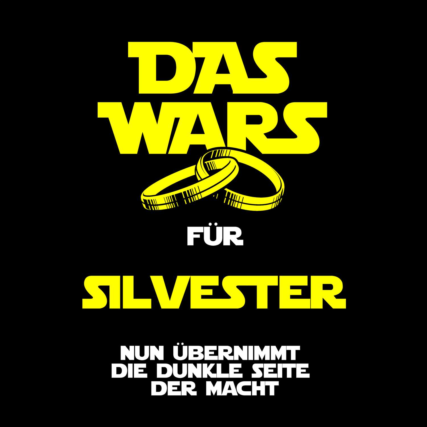 JGA T-Shirt »Das Wars« für den Namen »Silvester«