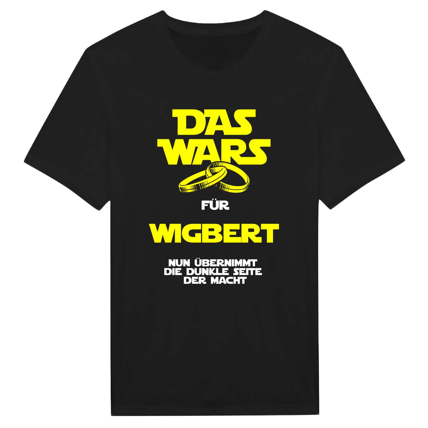JGA T-Shirt »Das Wars« für den Namen »Wigbert«
