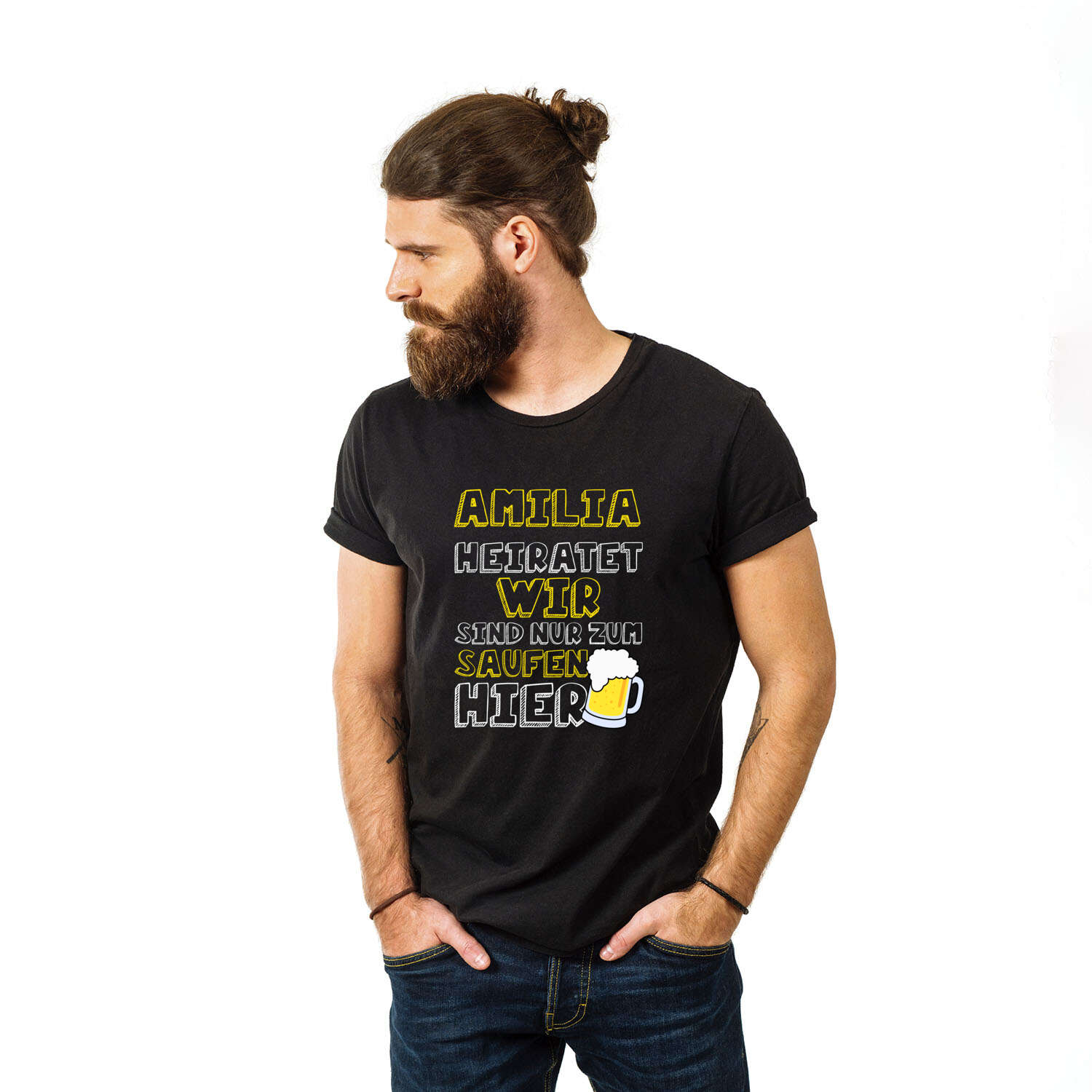 JGA T-Shirt »Wir sind nur zum Saufen hier« für den Namen »Amilia«