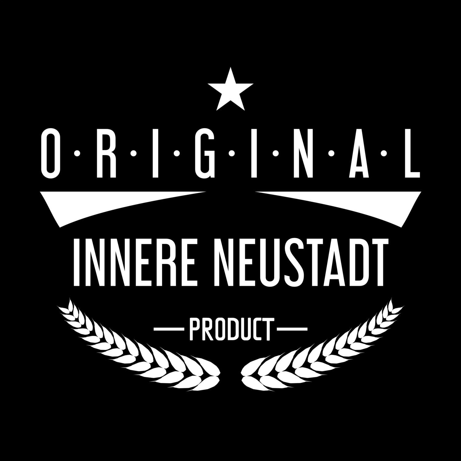 T-Shirt »Original Product« für den Ort »Innere Neustadt«