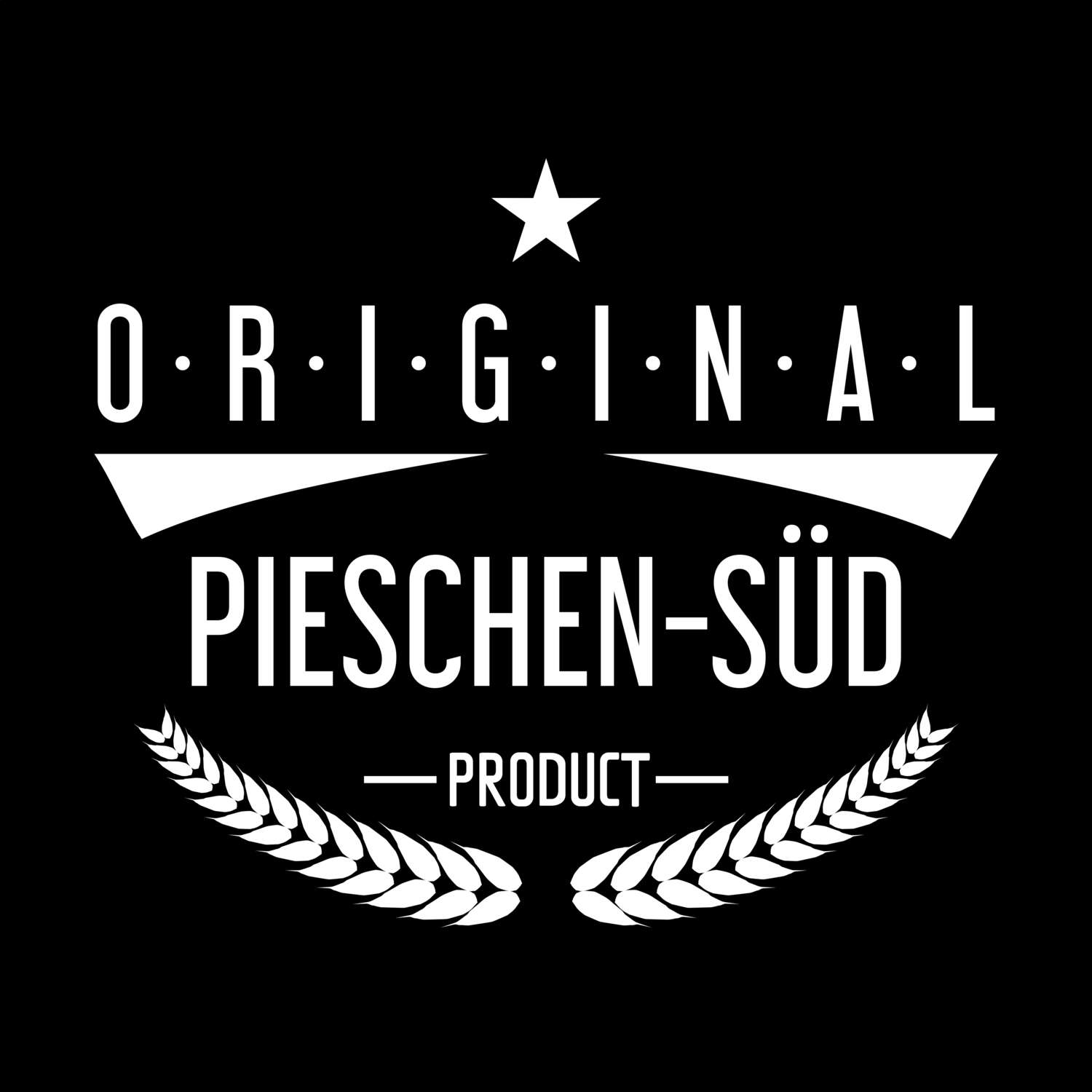 T-Shirt »Original Product« für den Ort »Pieschen-Süd«