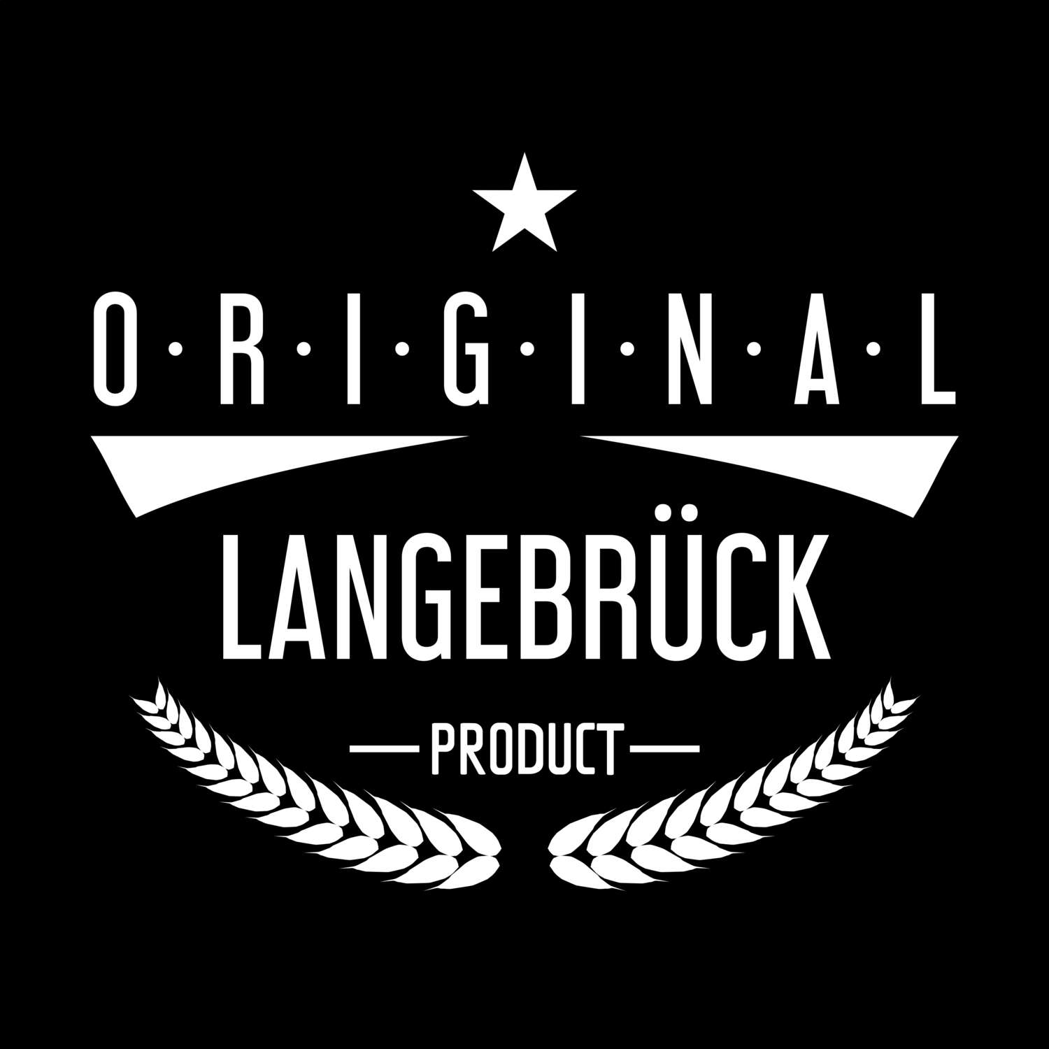 T-Shirt »Original Product« für den Ort »Langebrück«