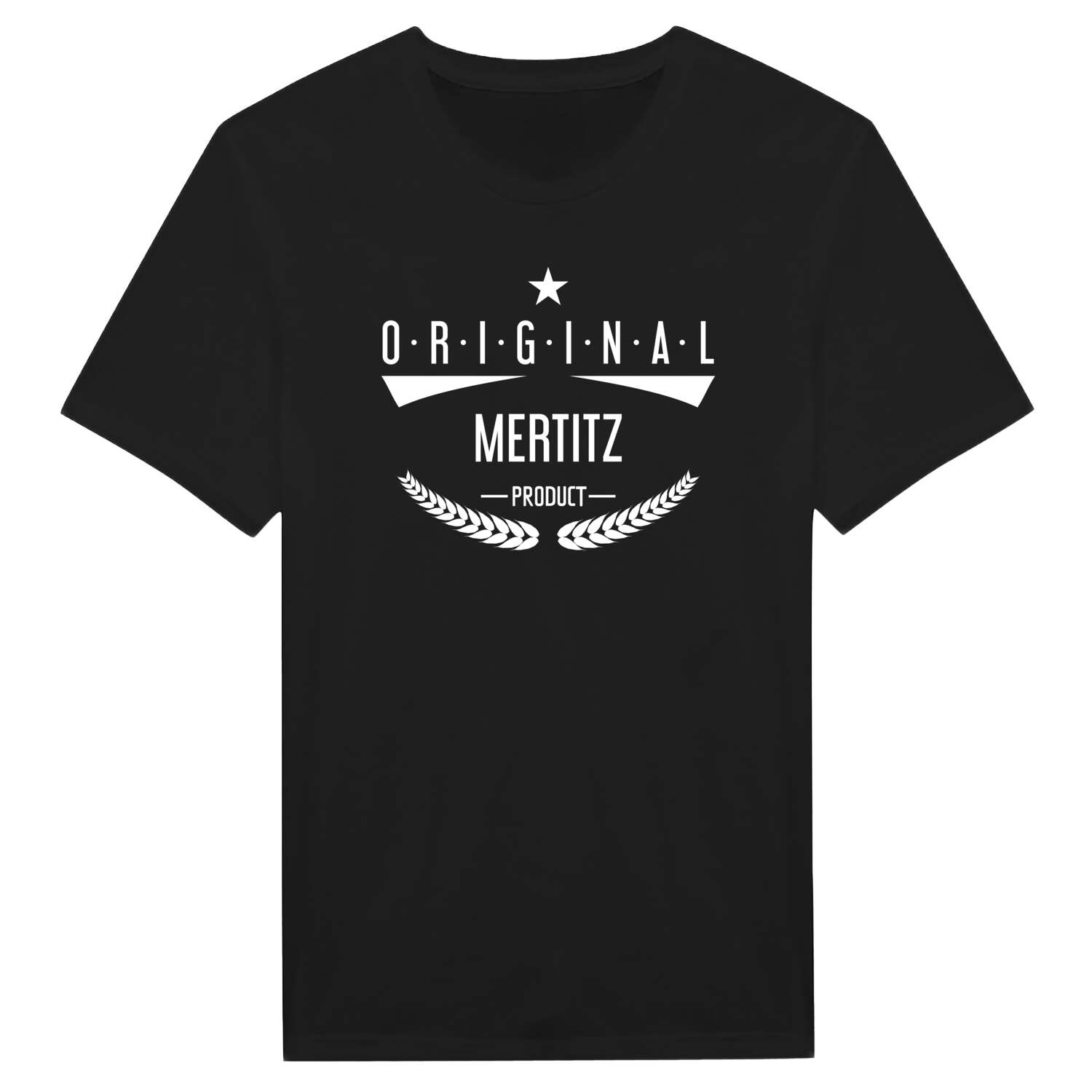 T-Shirt »Original Product« für den Ort »Mertitz«