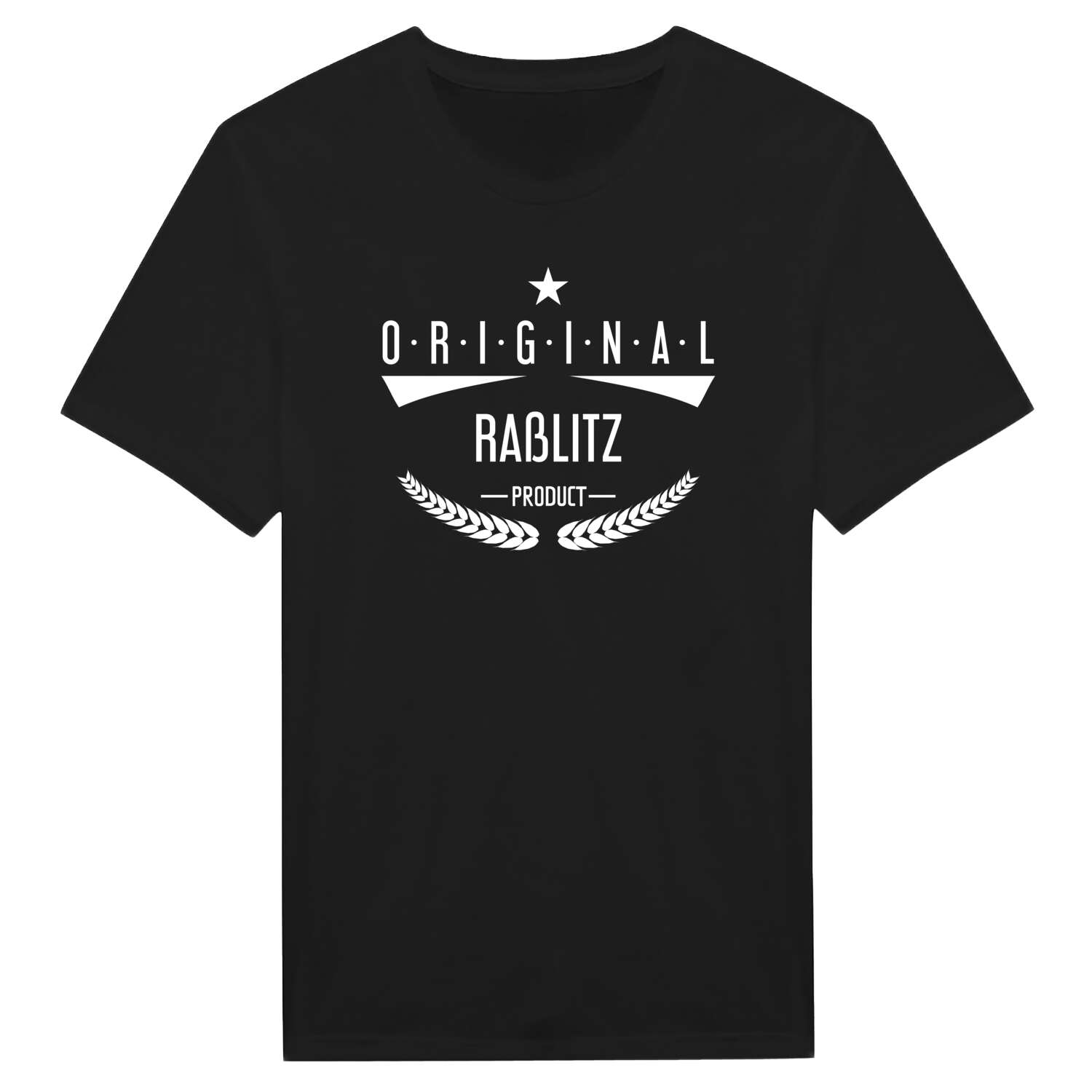 Raßlitz T-Shirt »Original Product«