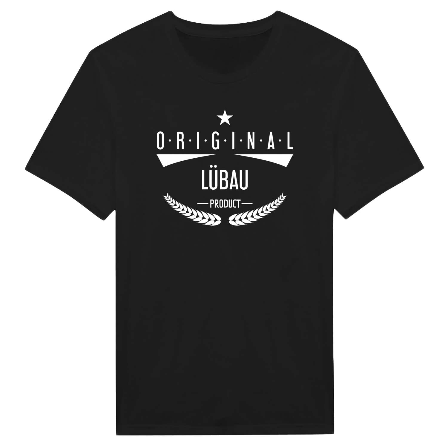 T-Shirt »Original Product« für den Ort »Lübau«