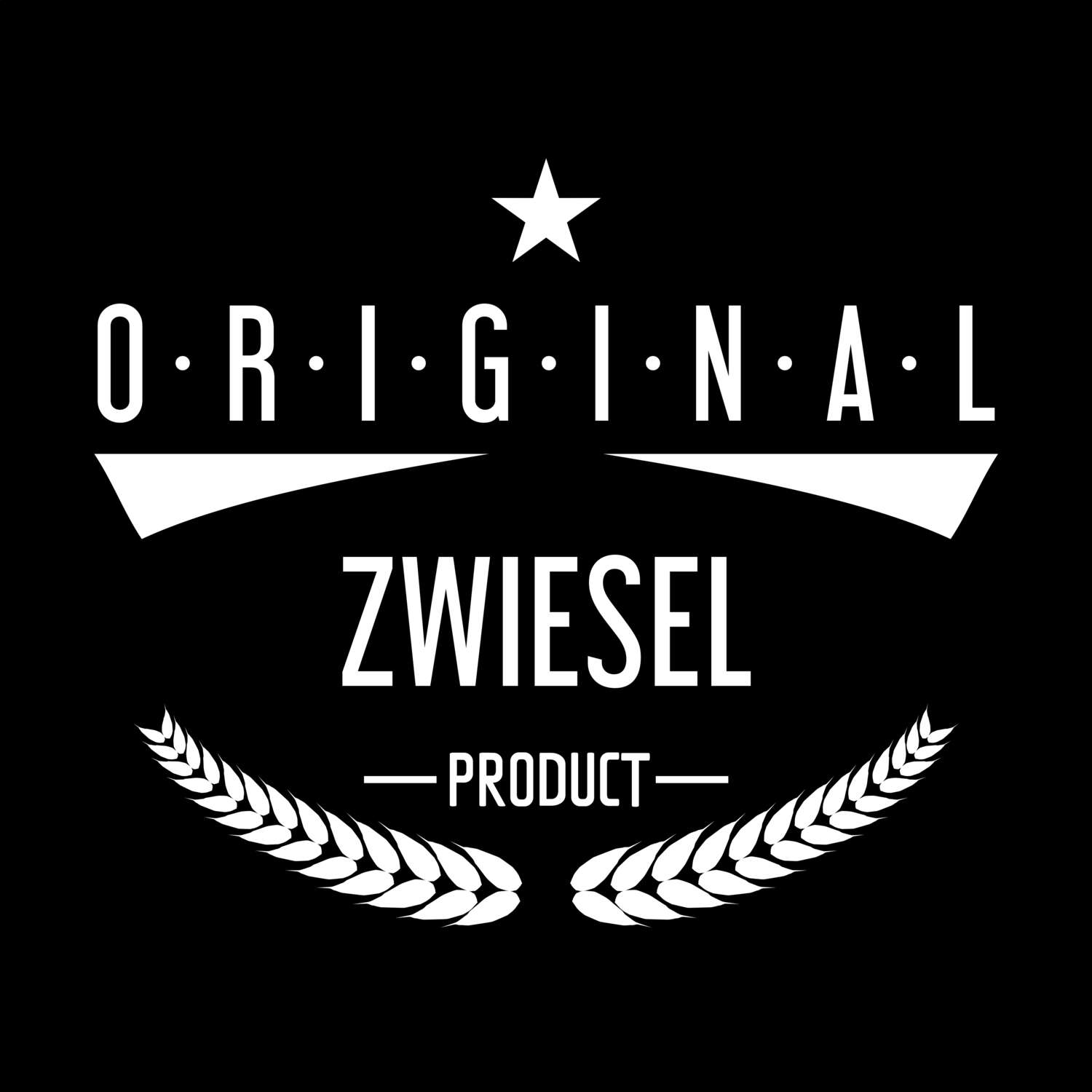 T-Shirt »Original Product« für den Ort »Zwiesel«