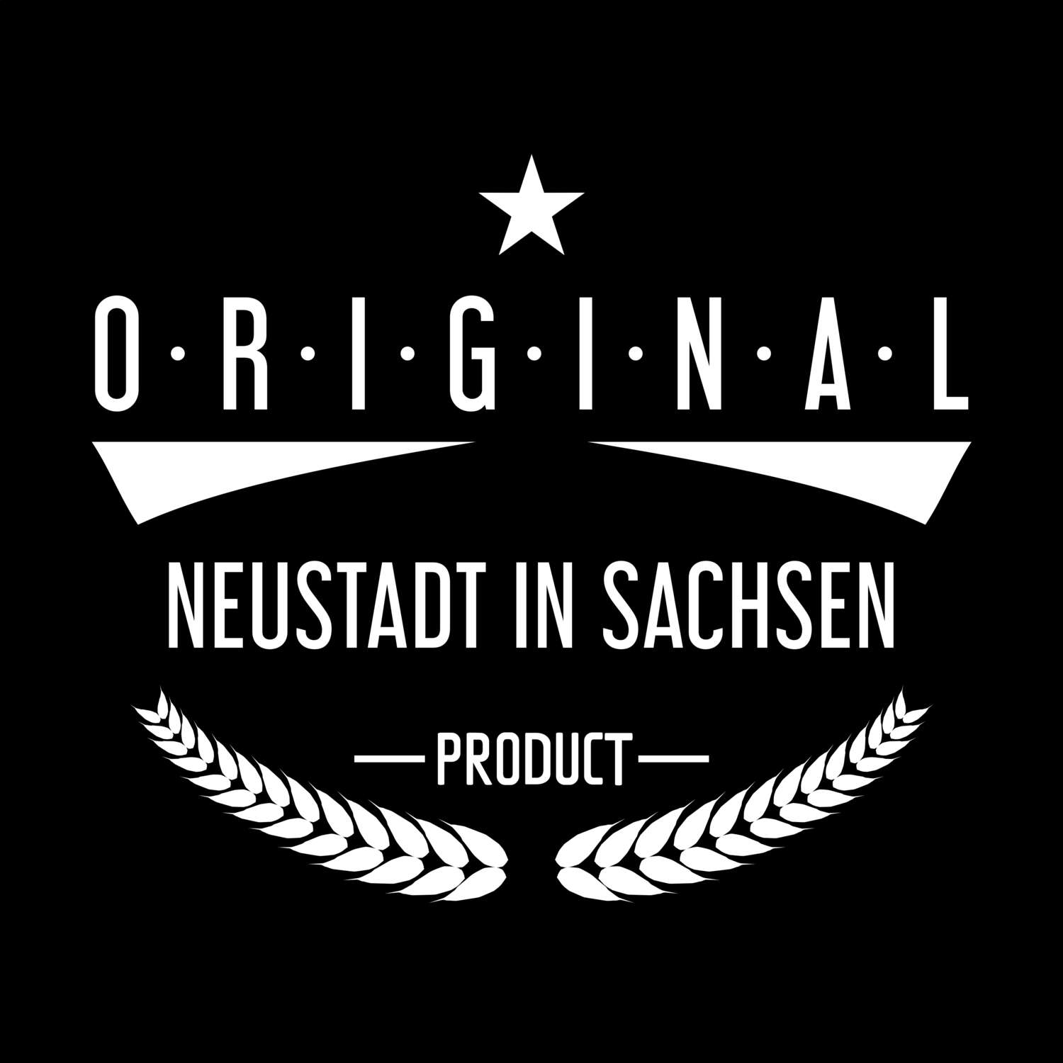 T-Shirt »Original Product« für den Ort »Neustadt in Sachsen«