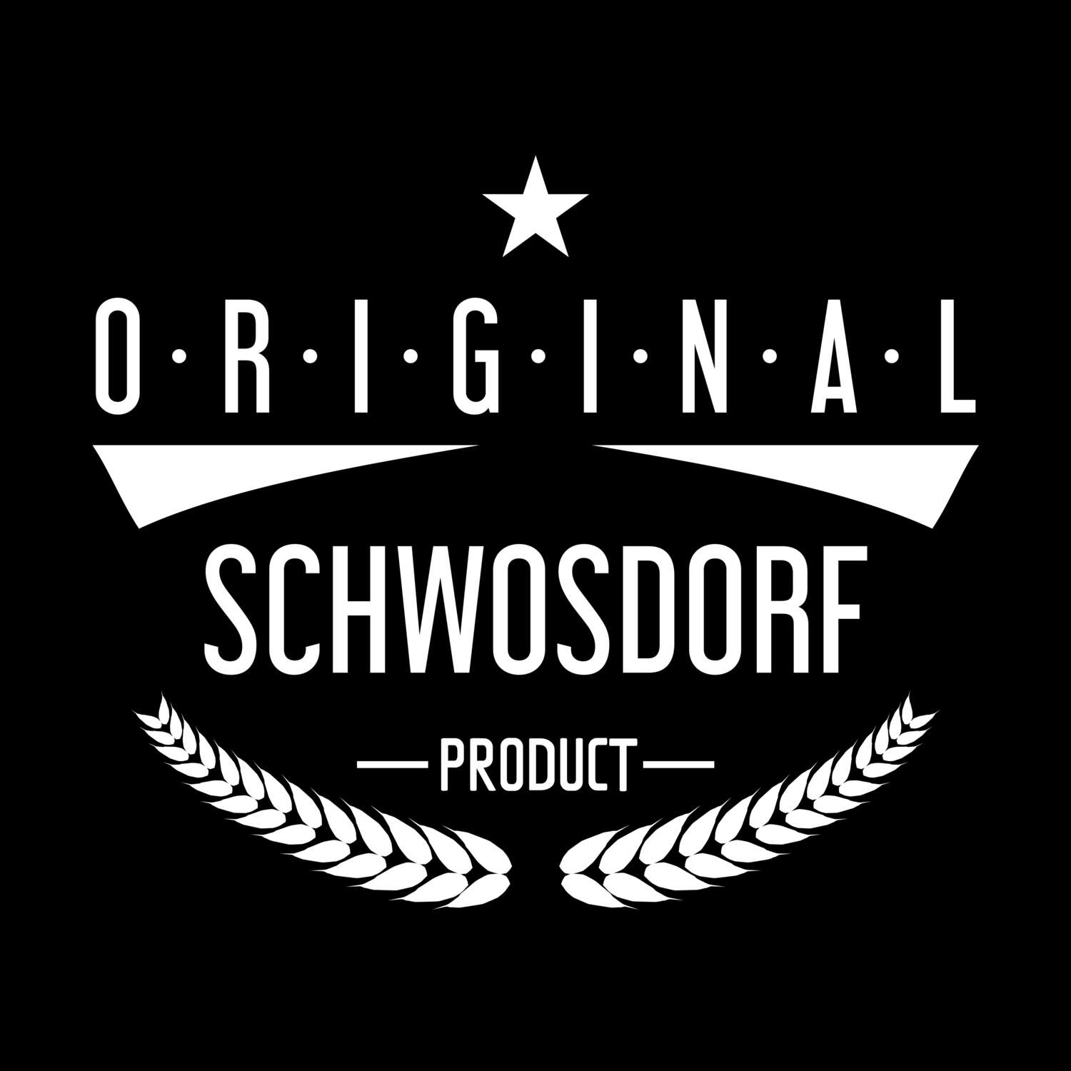 Schwosdorf T-Shirt »Original Product«