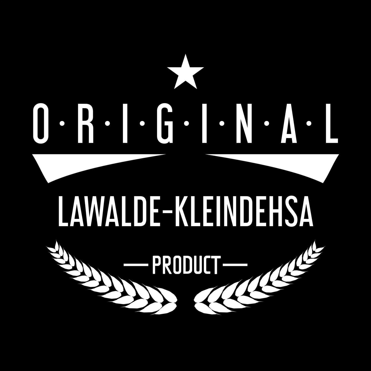 T-Shirt »Original Product« für den Ort »Lawalde-Kleindehsa«