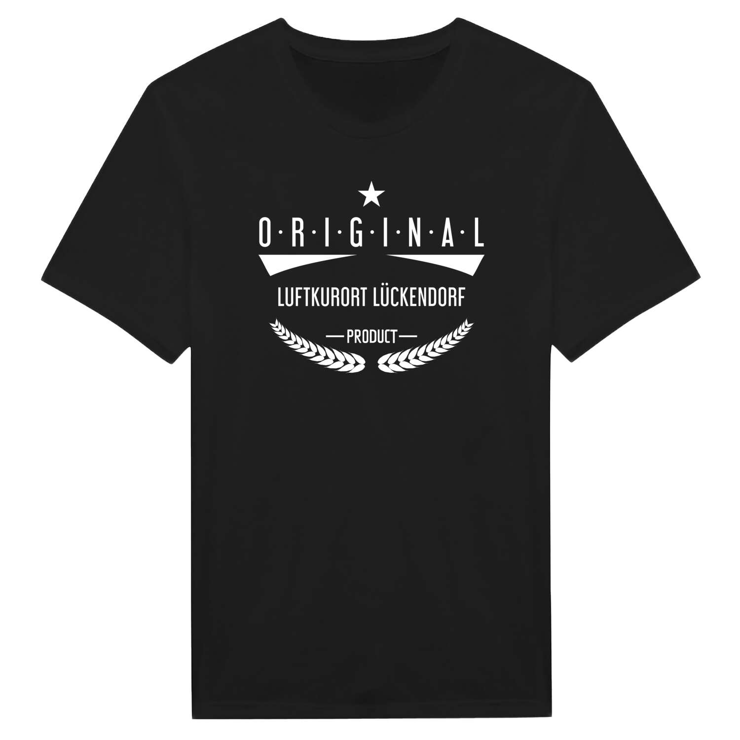 T-Shirt »Original Product« für den Ort »Luftkurort Lückendorf«