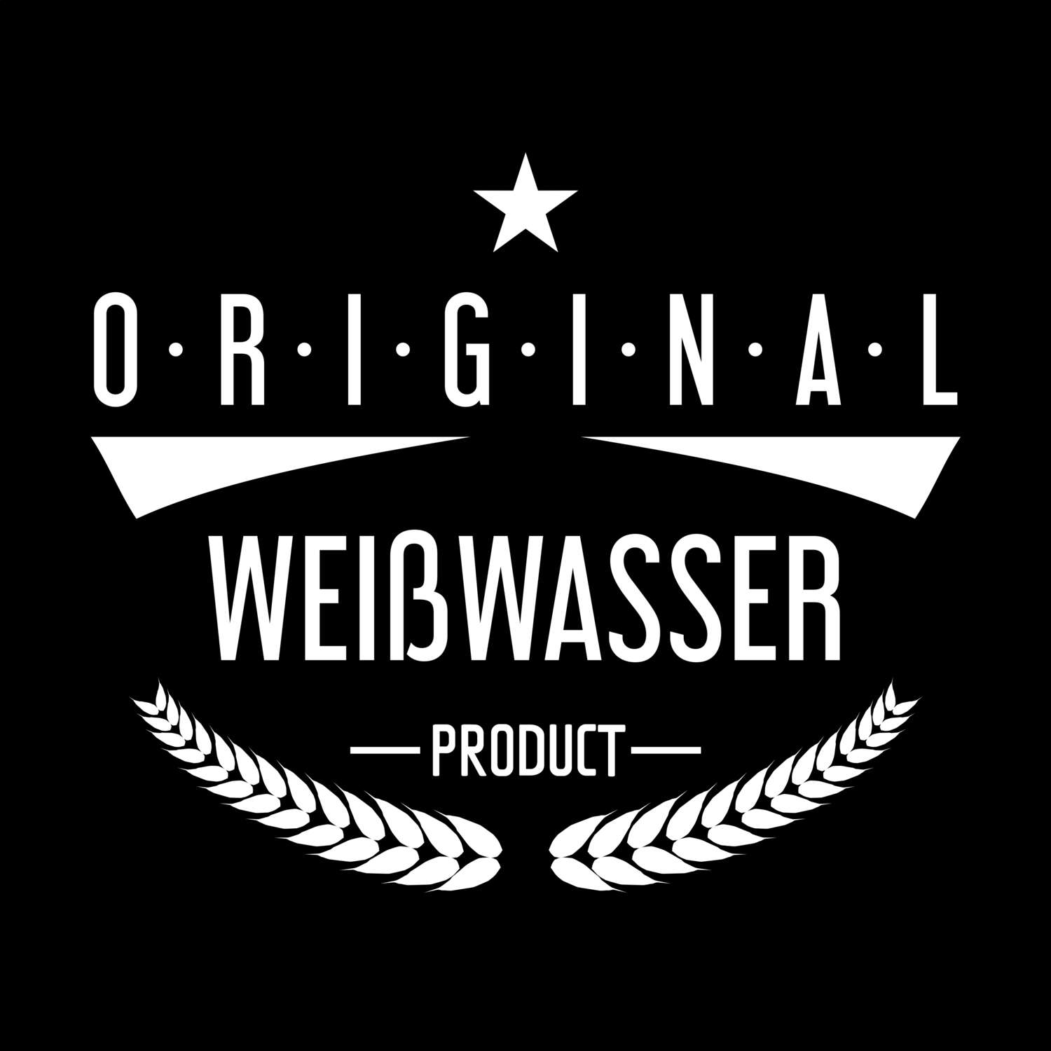 T-Shirt »Original Product« für den Ort »Weißwasser«