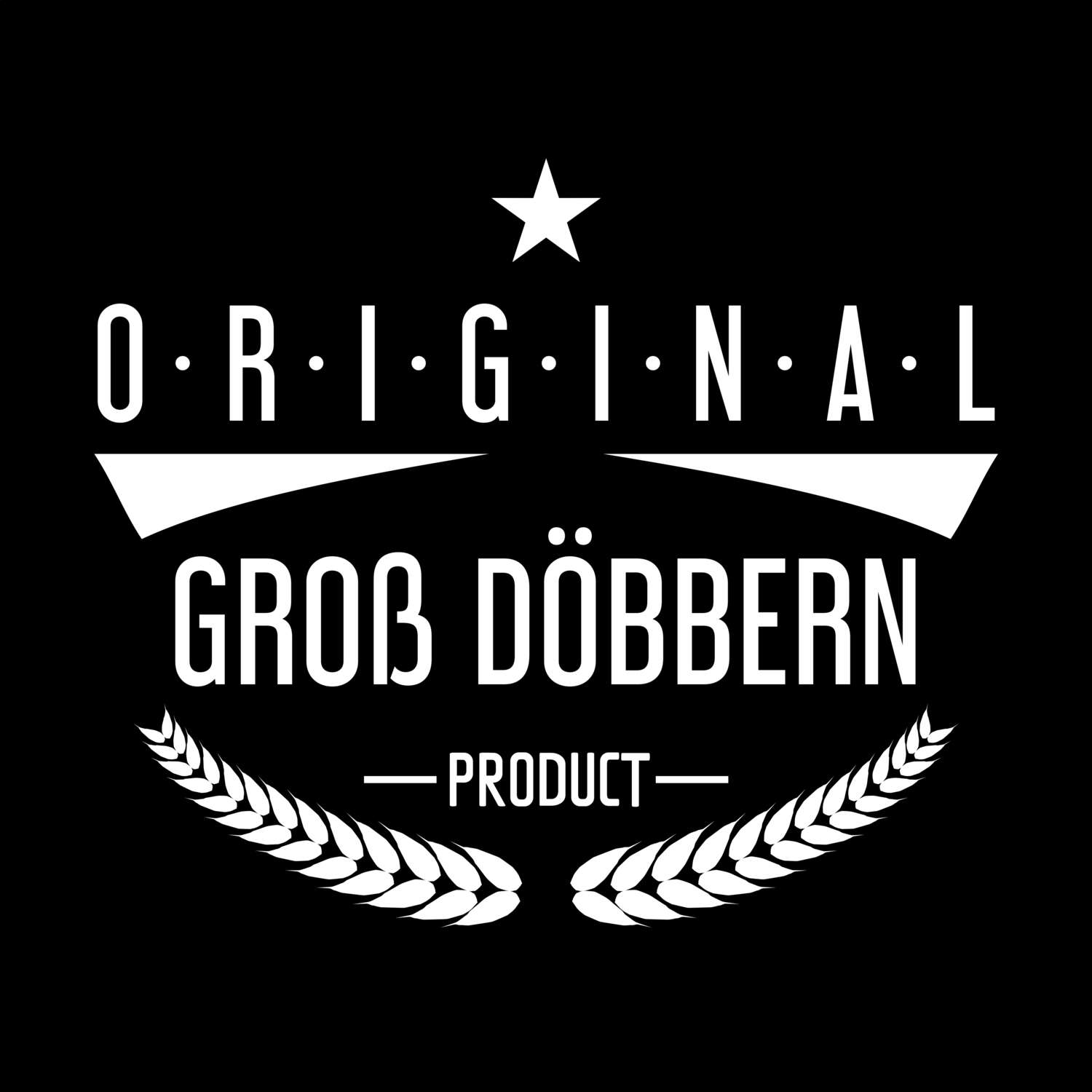 Groß Döbbern T-Shirt »Original Product«
