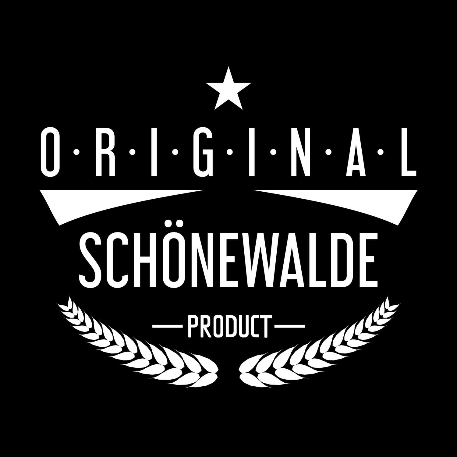 T-Shirt »Original Product« für den Ort »Schönewalde«