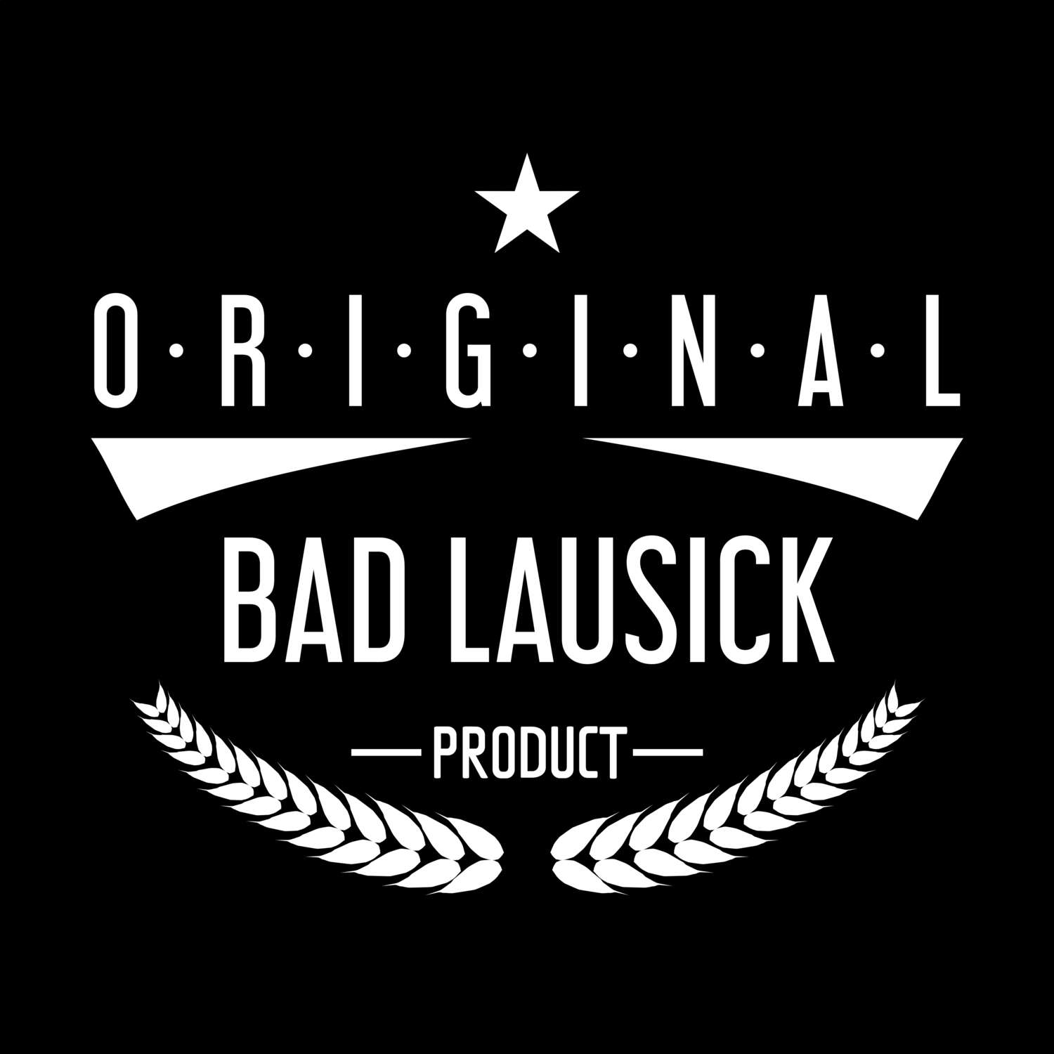 T-Shirt »Original Product« für den Ort »Bad Lausick«