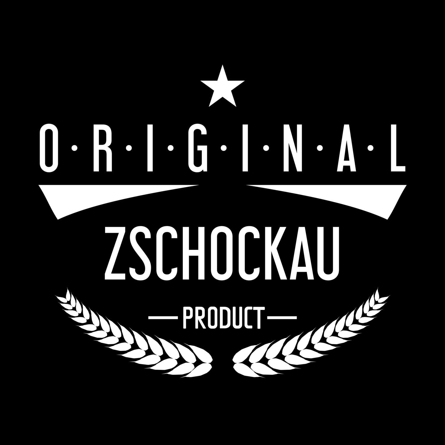 T-Shirt »Original Product« für den Ort »Zschockau«