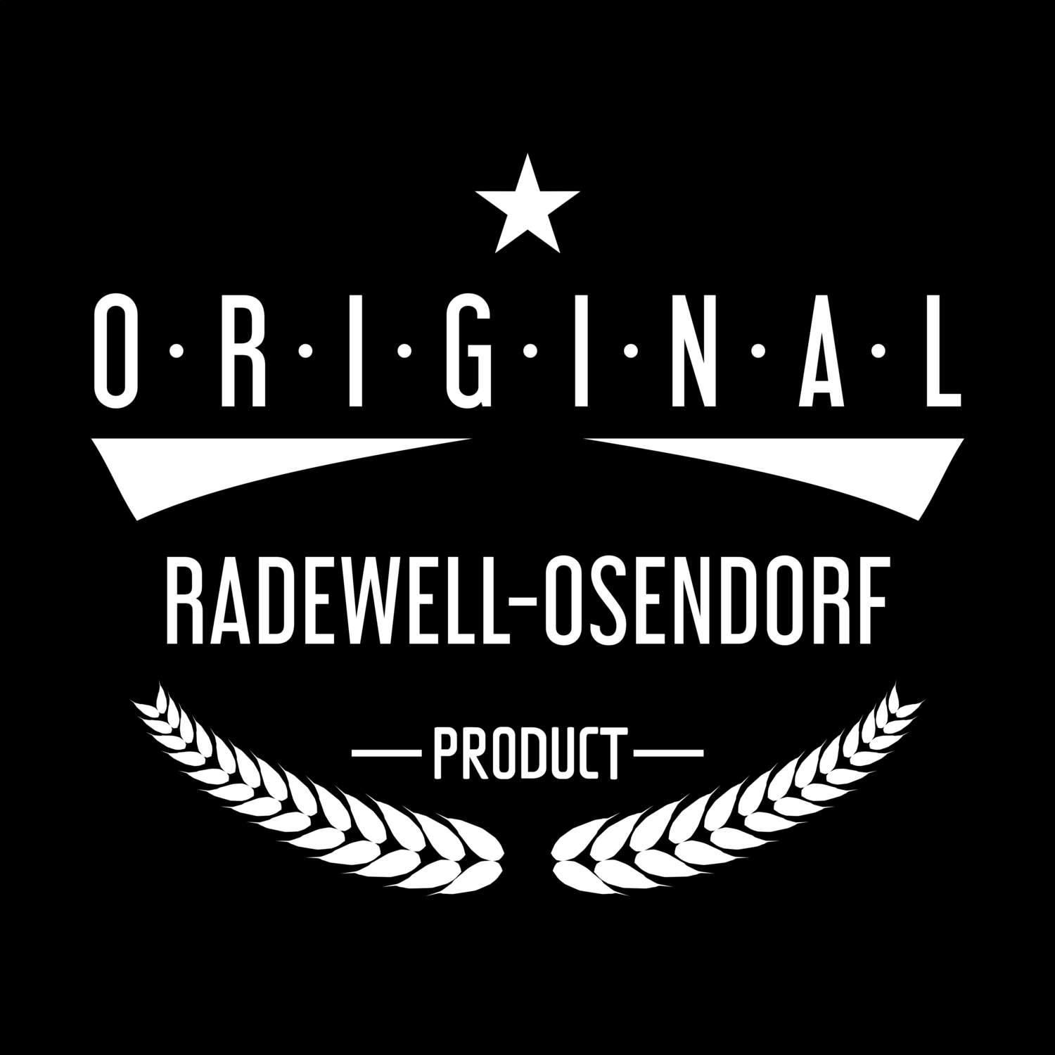 T-Shirt »Original Product« für den Ort »Radewell-Osendorf«