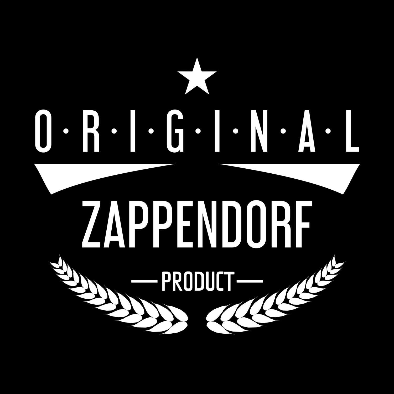 T-Shirt »Original Product« für den Ort »Zappendorf«